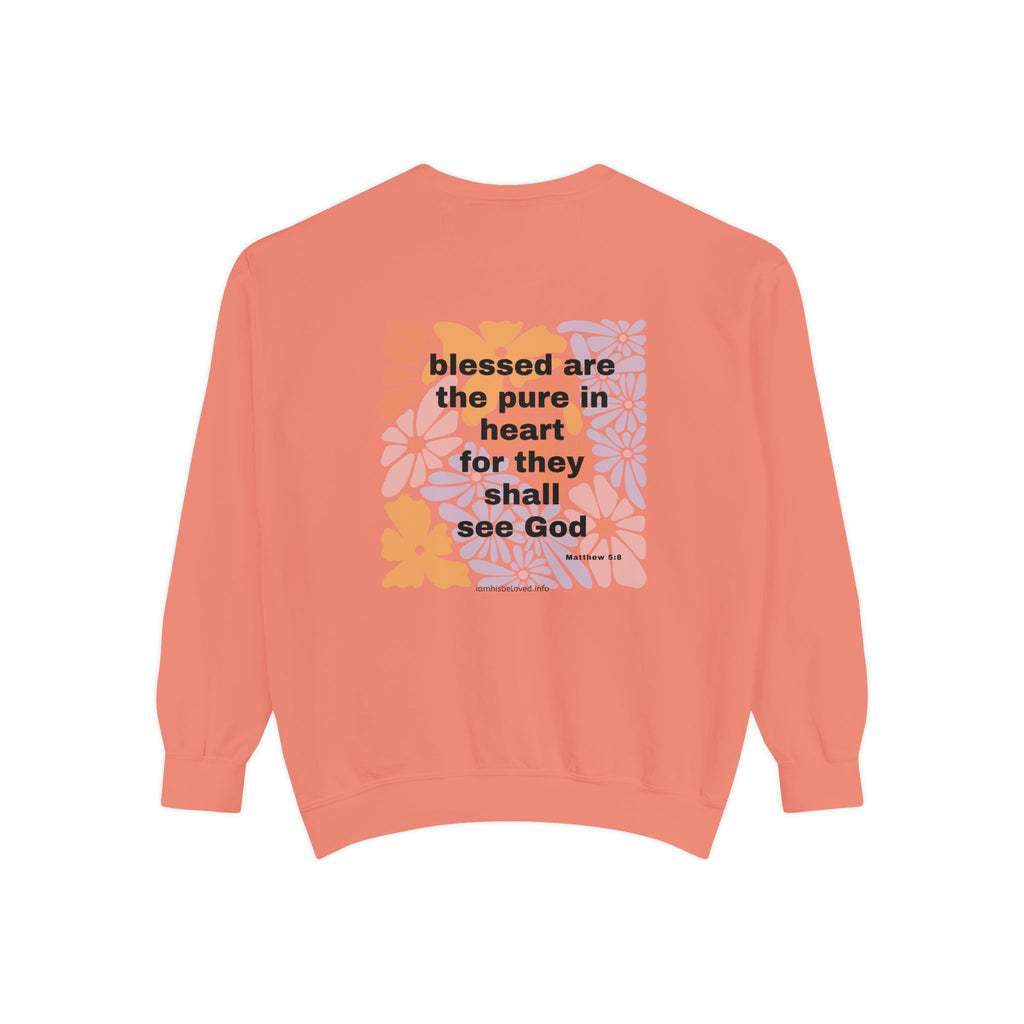 Bee-Attitudes ~ Matthew 5:8 ~ Garment-Dyed Sweatshirt