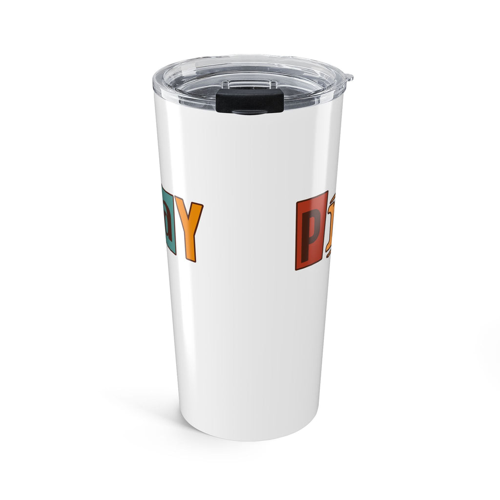 Pray Tumbler 20oz