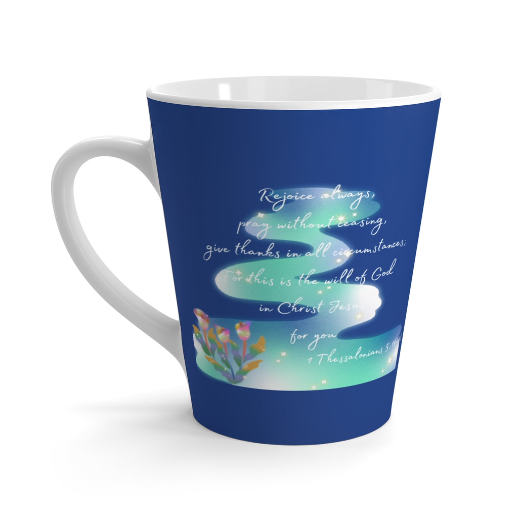 Favorite Verses ~ Rejoice Always Latte Mug