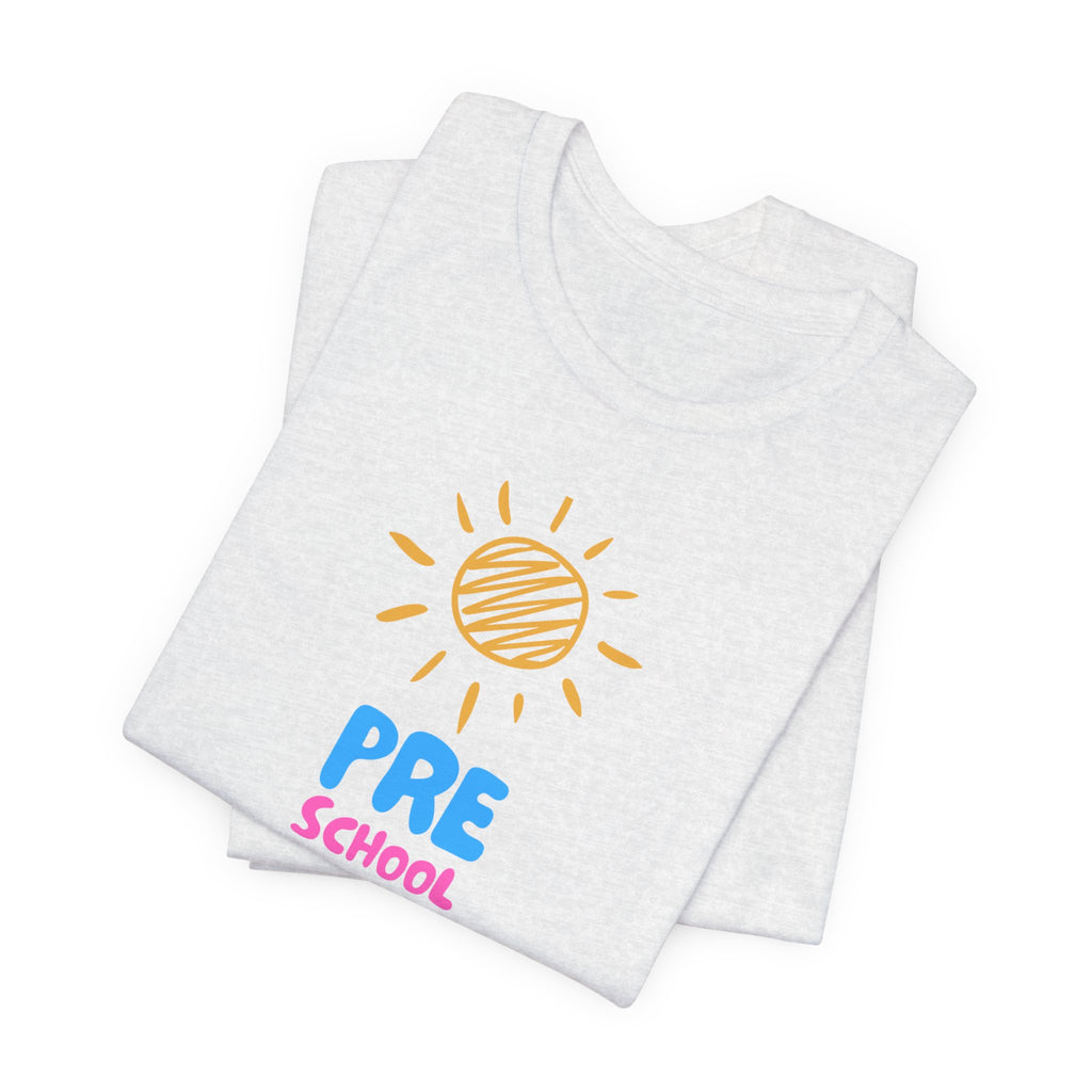 Pre School Teacher Unisex Jersey Tee - Teacher Shirt