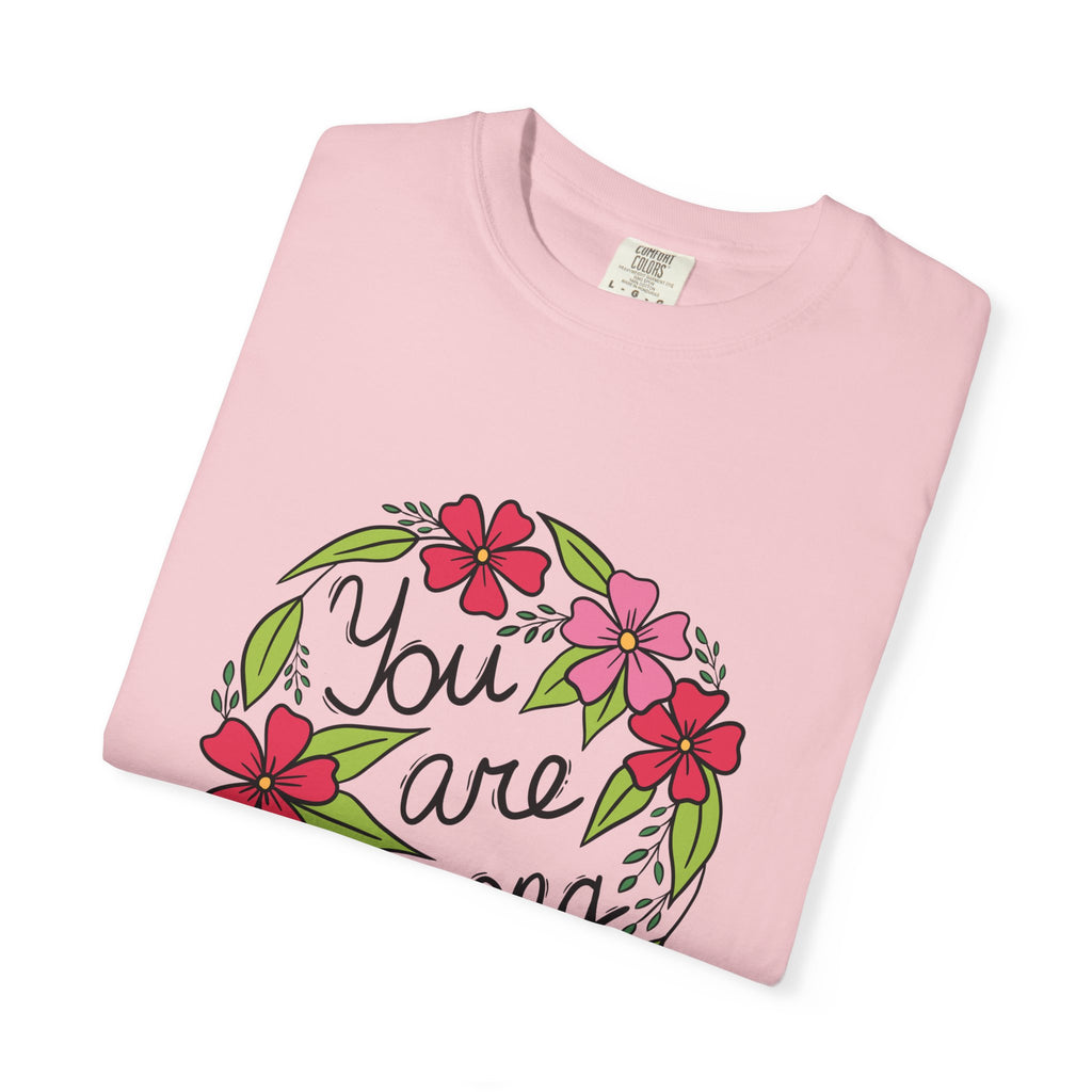 You are Strong T Shirt