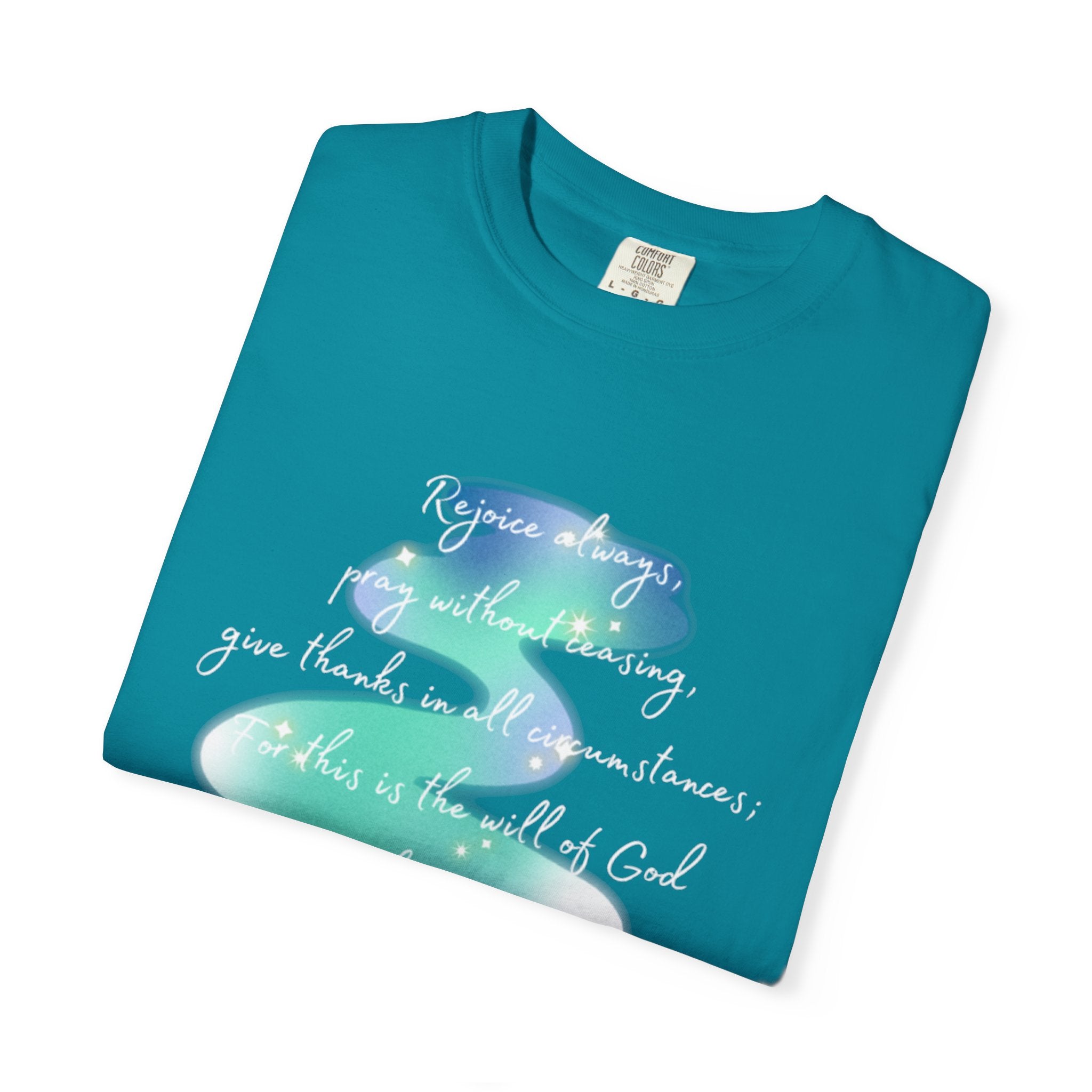 Favorite Verses ~ Rejoice Always T Shirt