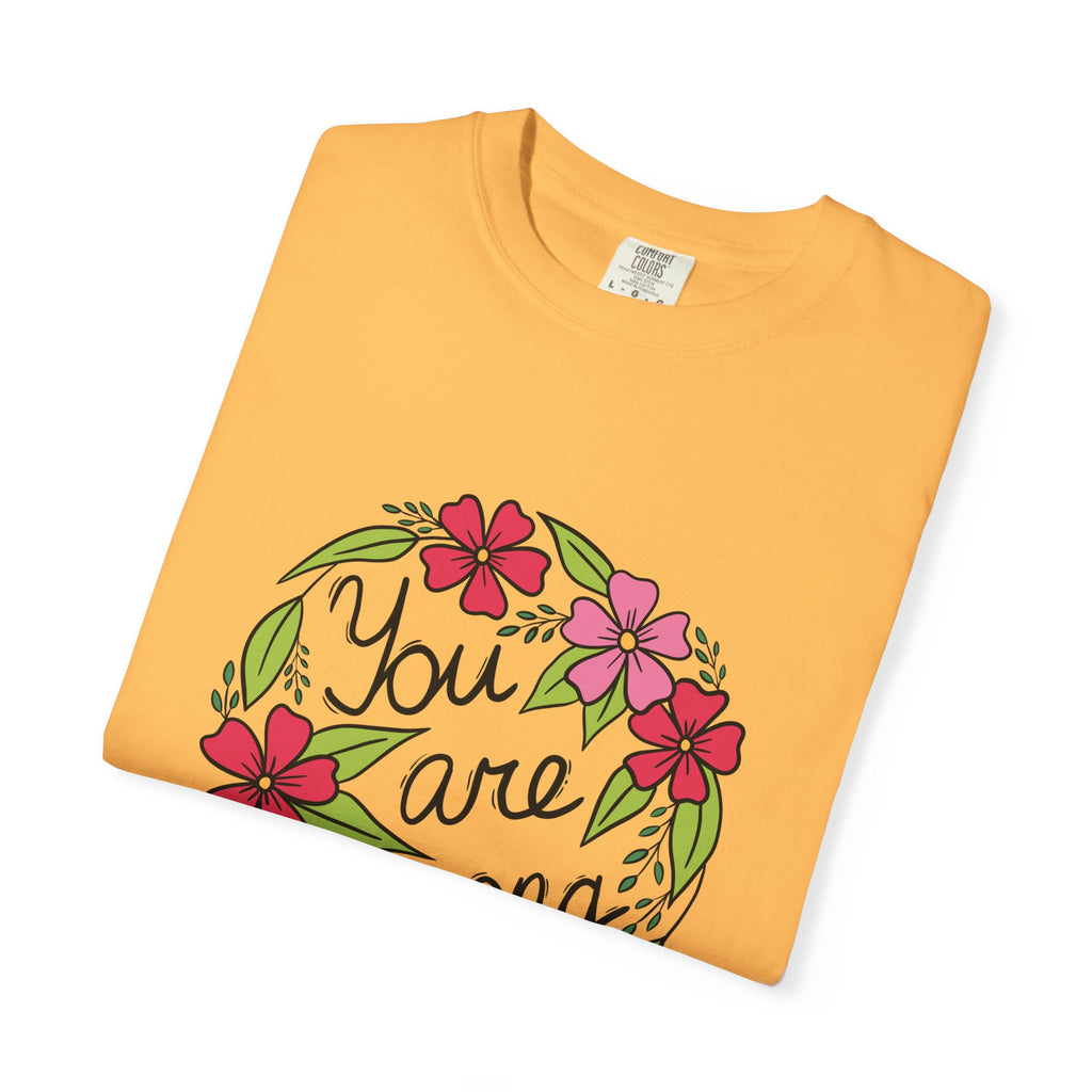 You are Strong T Shirt