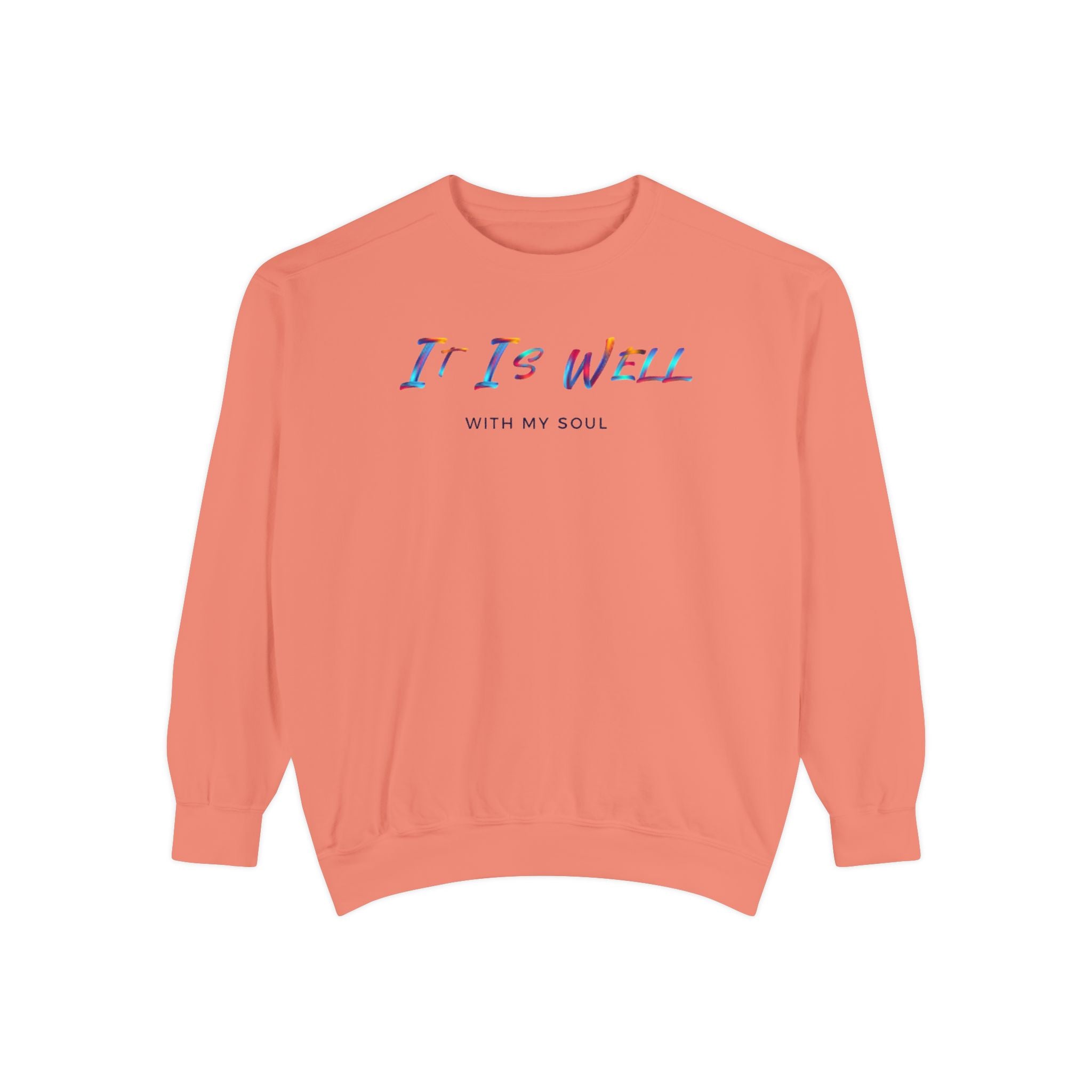 Favorite Hymns ~ It Is Well ~ Garment-Dyed Sweatshirt 4