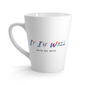 Favorite Hymns ~ It is Well Colors Latte Mug
