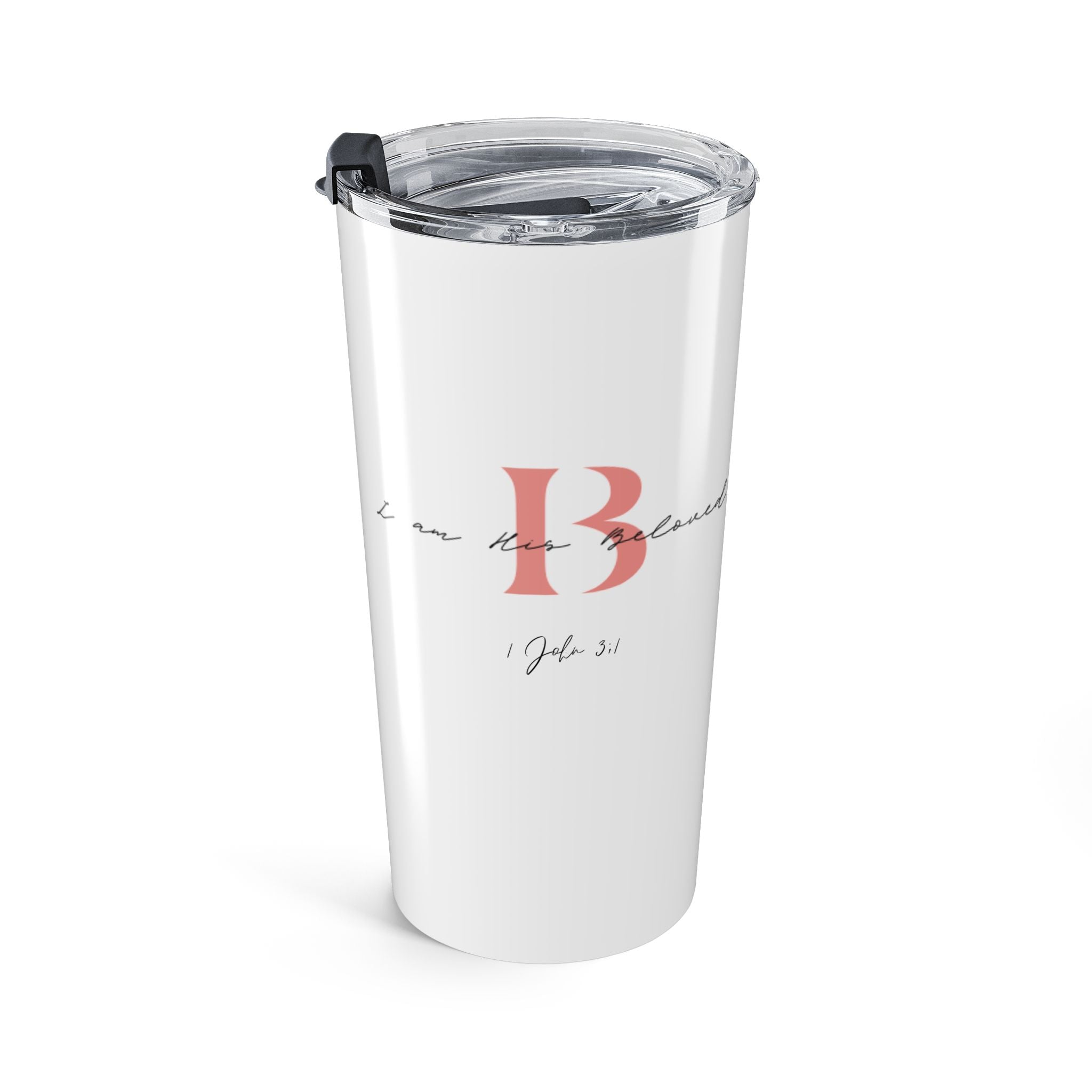 I am His Beloved 2B Tumbler 20oz