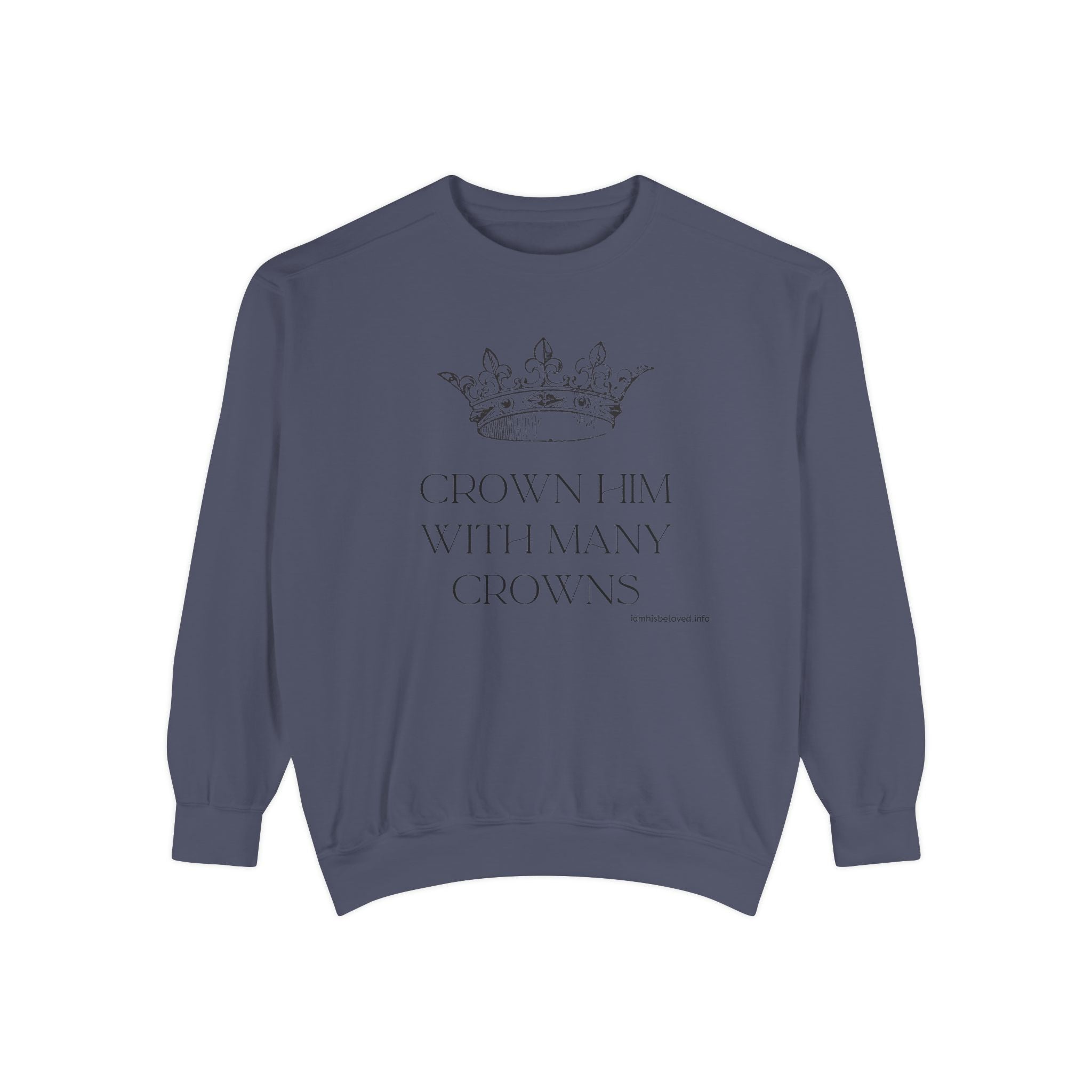 Favorite Hymns - Crown Him With Many Crowns Sweatshirt