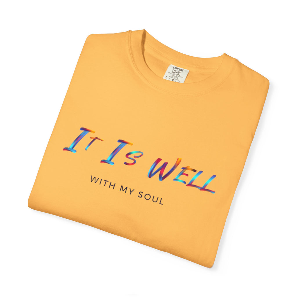Favorite Hymns ~ It Is Well With My Soul Rainbow Colors T Shirt