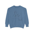 For Such a Time as This Garment - Dyed Sweatshirt