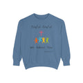 Favorite Hymns  - Joyful, Joyful We Adore You Sweatshirt —Garment-Dyed Sweatshirt