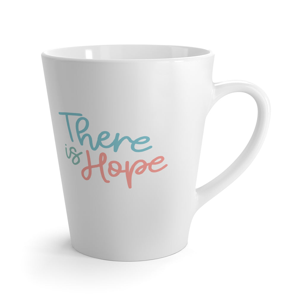There is Hope Latte Mug