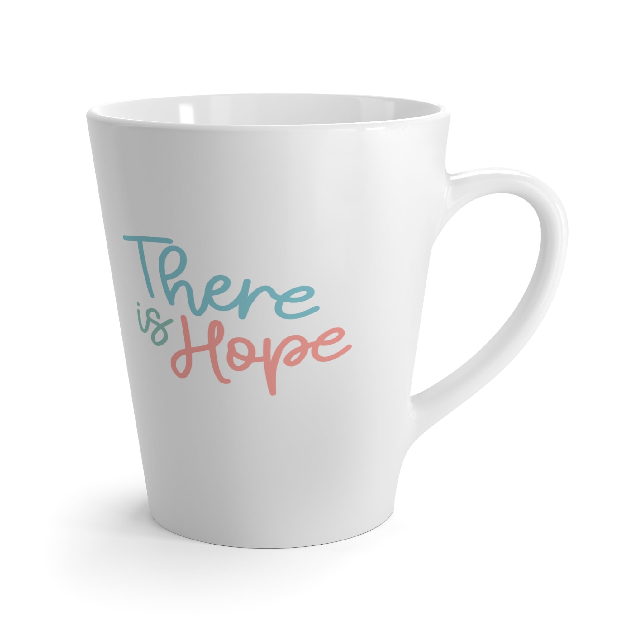 There is Hope Latte Mug