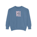 Favorite Hymns ~ It Is Well 1 ~ Garment-Dyed Sweatshirt