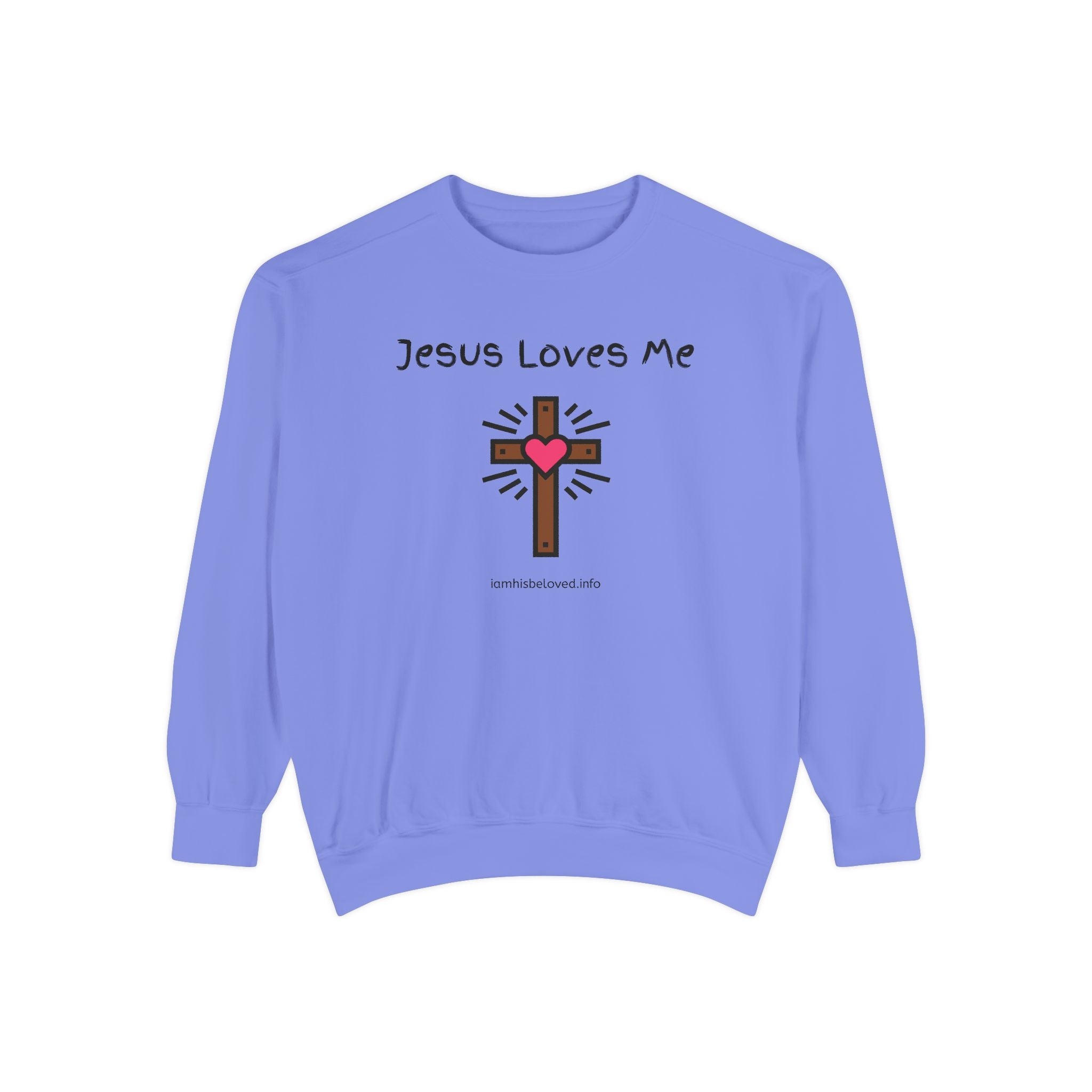 Favorite Hymns ~ Jesus Loves Me ~ Garment-Dyed Sweatshirt