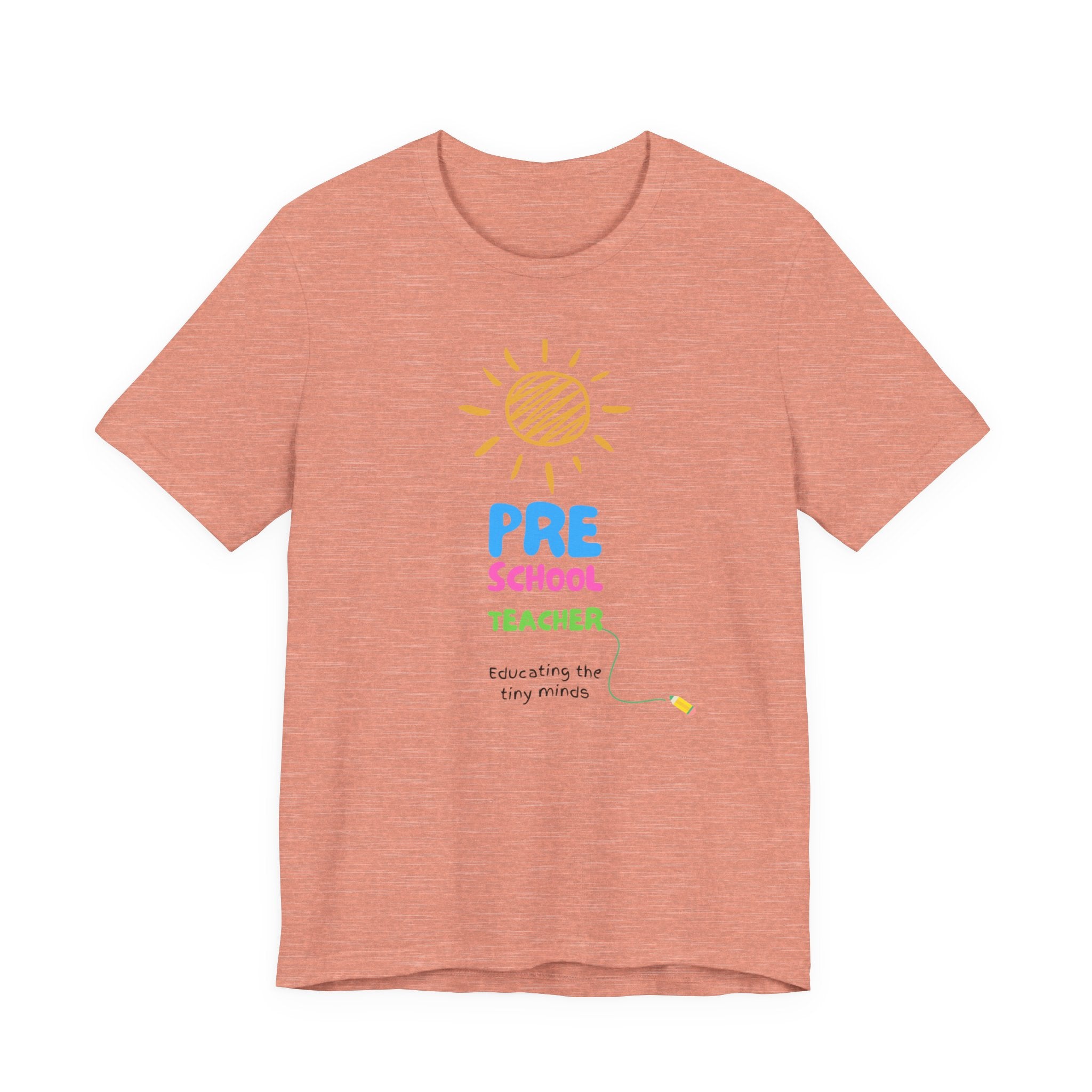 Pre School Teacher Unisex Jersey Tee - Teacher Shirt