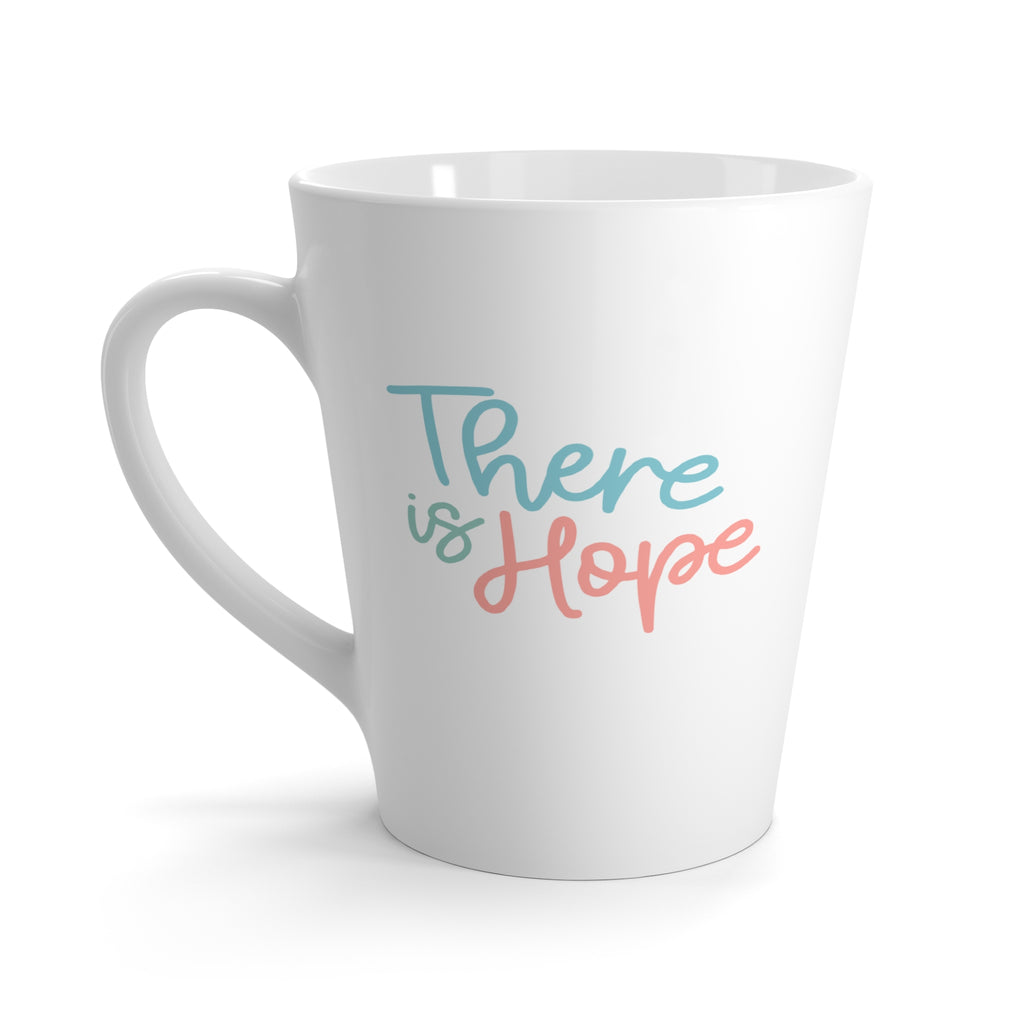 There is Hope Latte Mug