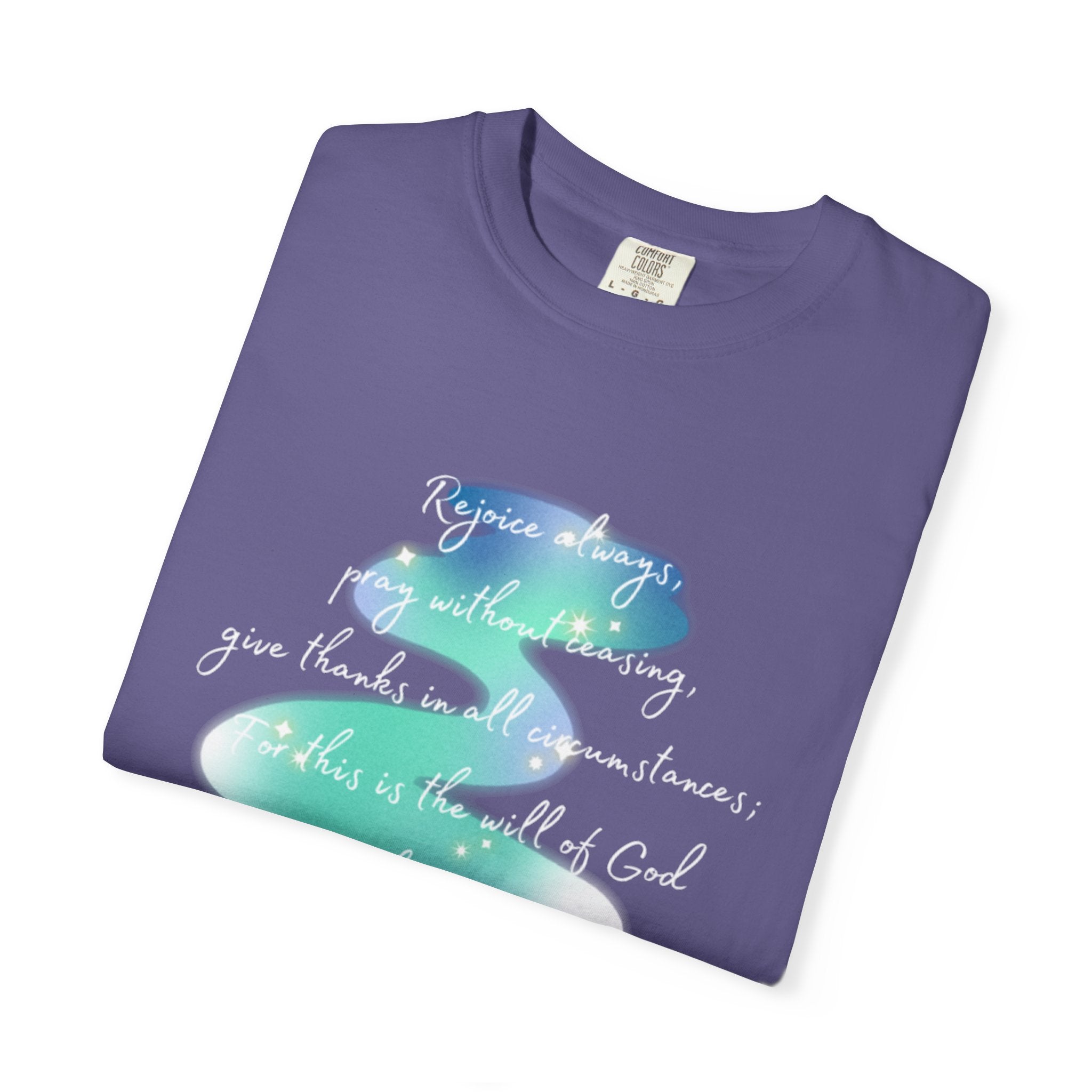 Favorite Verses ~ Rejoice Always T Shirt