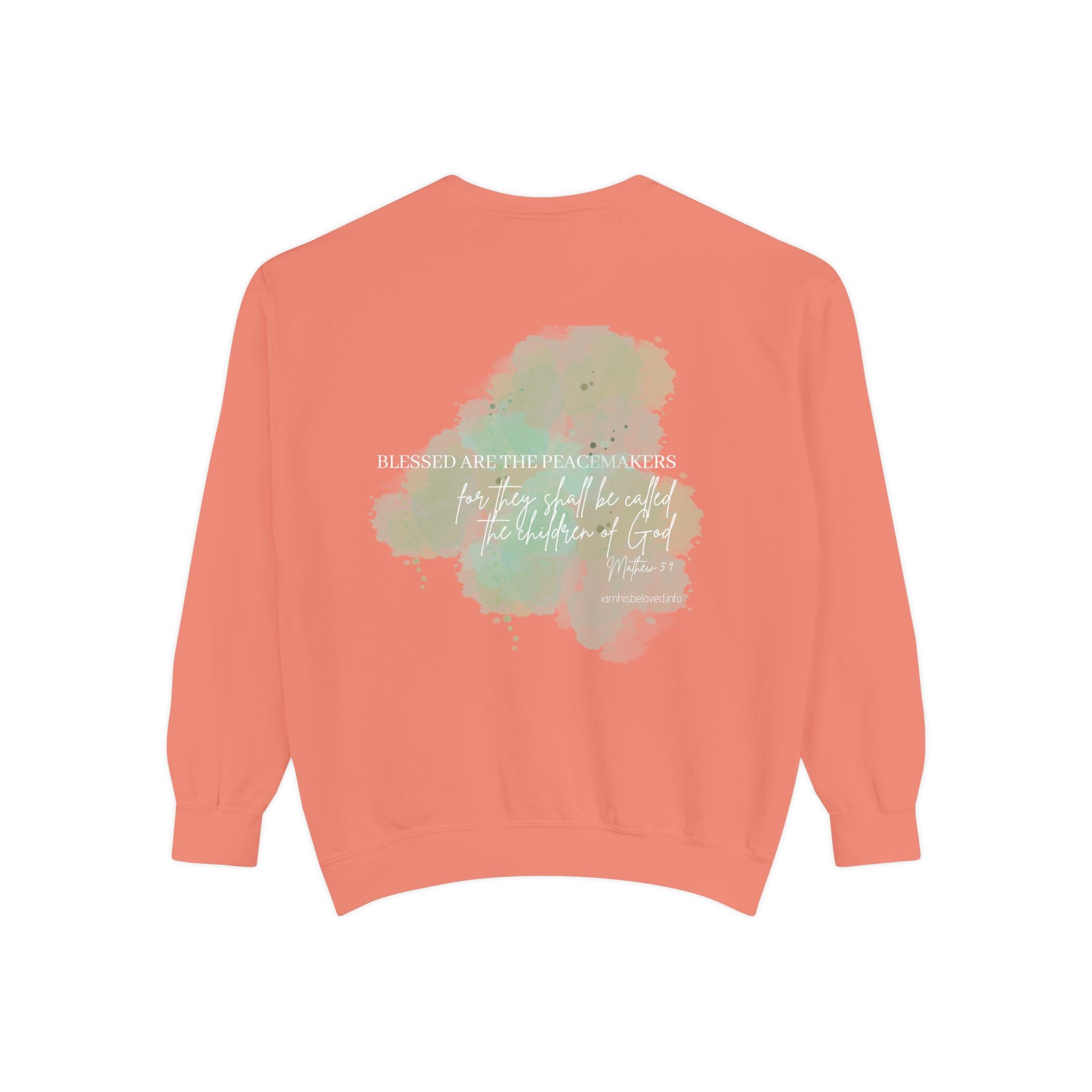 Bee-Attitudes ~ Matthew 5:9 ~ Garment-Dyed Sweatshirt White Letters