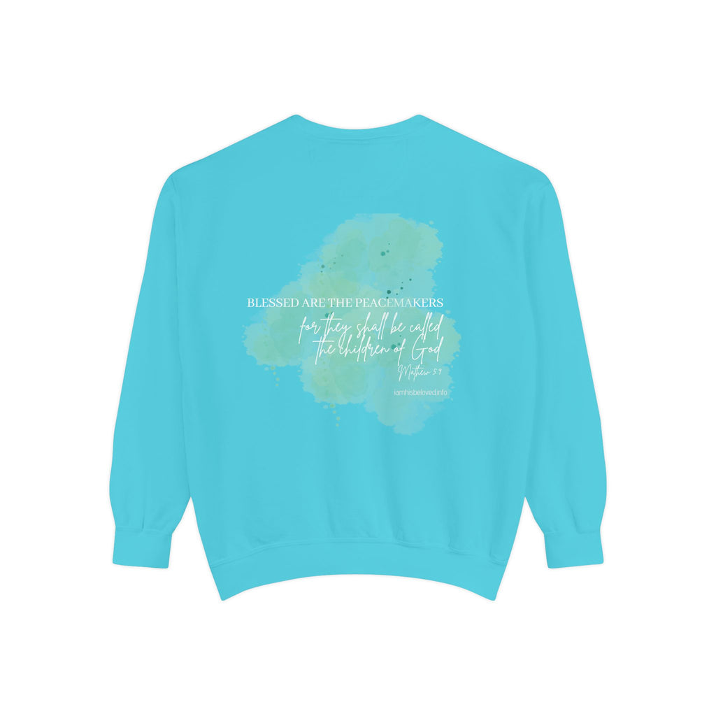 Bee-Attitudes ~ Matthew 5:9 ~ Garment-Dyed Sweatshirt White Letters