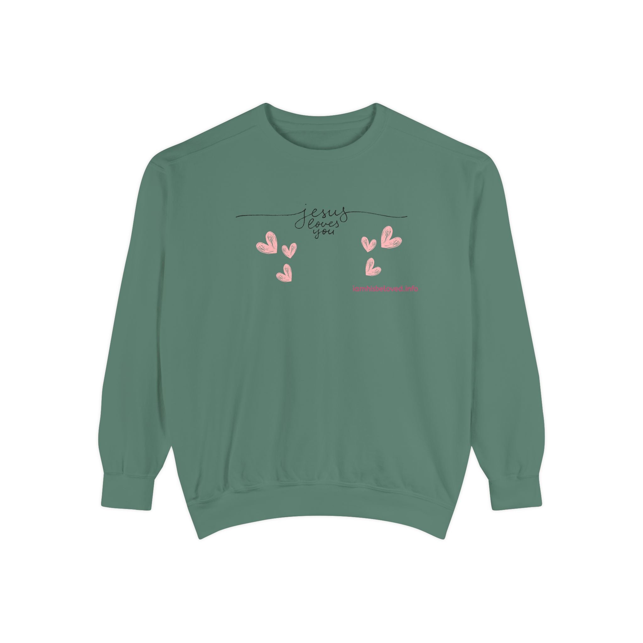 Favorite Hyms ~ Jesus Loves You Garment-Dyed Sweatshirt