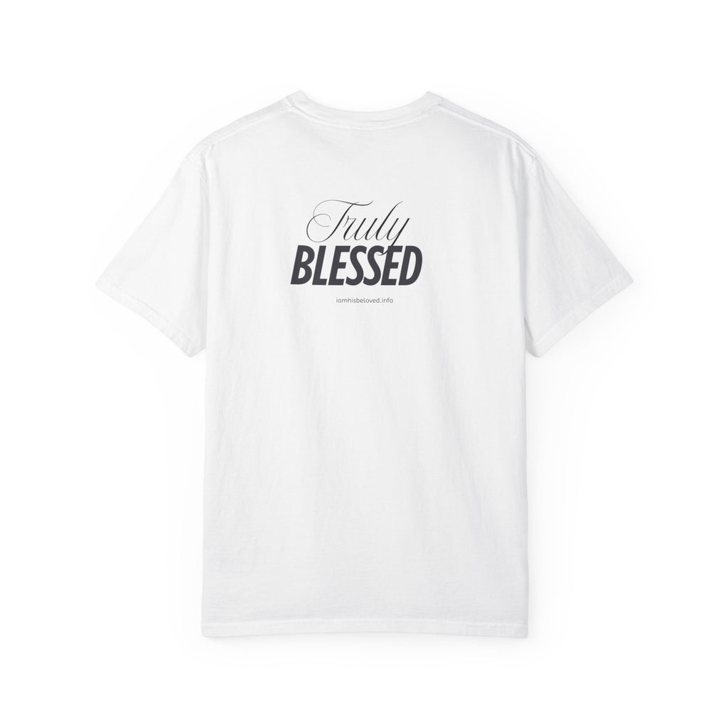 Highly Favored Truly Blessed  T-shirt