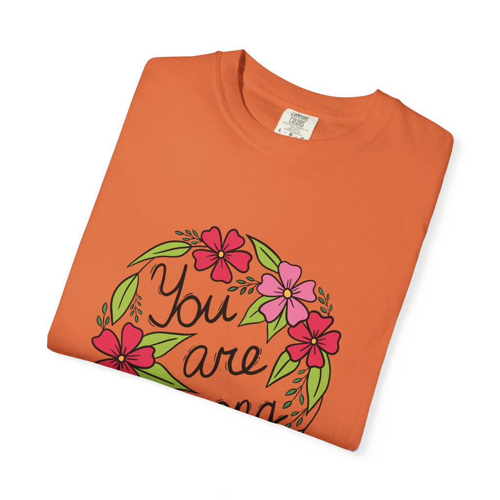 You are Strong T Shirt