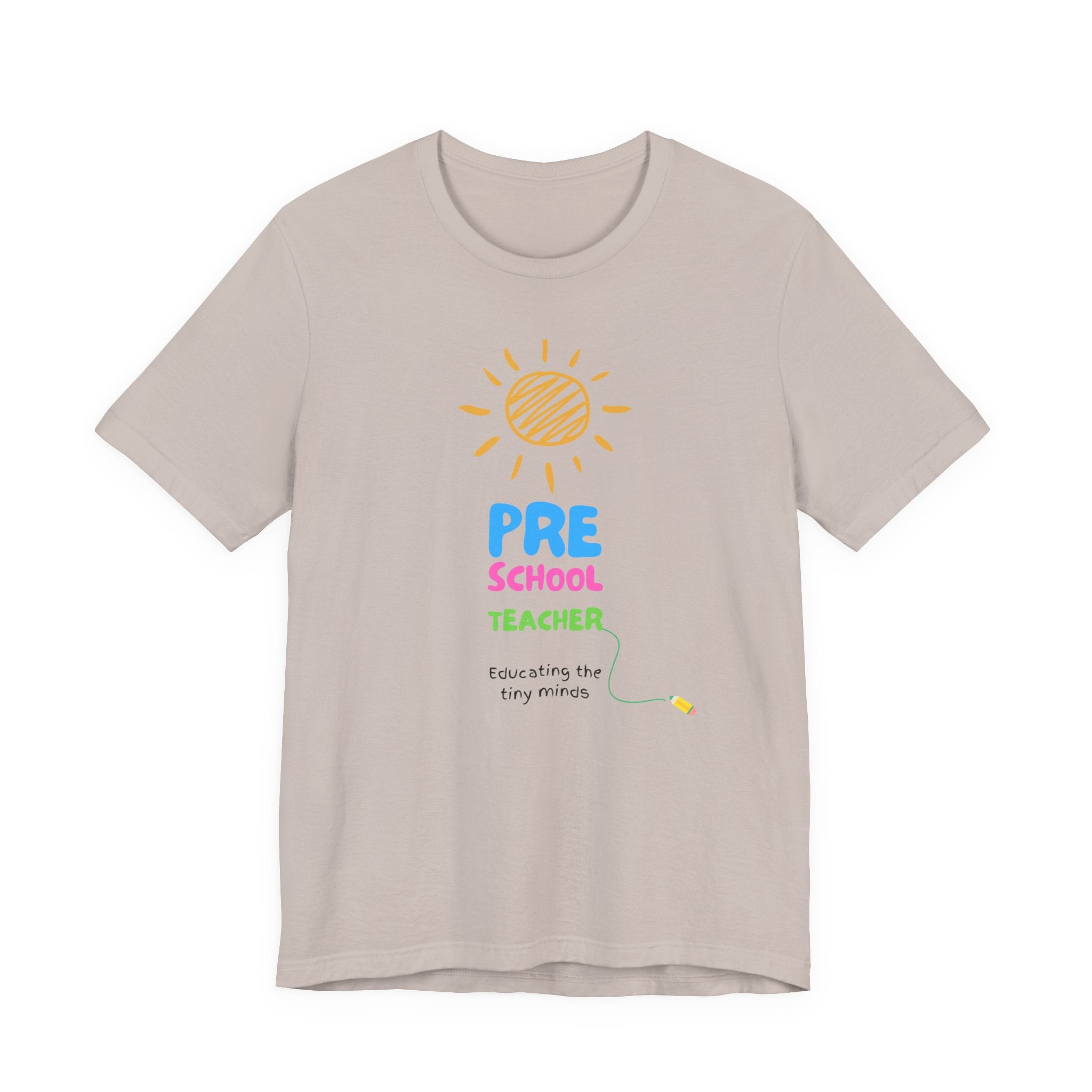 Pre School Teacher Unisex Jersey Tee - Teacher Shirt