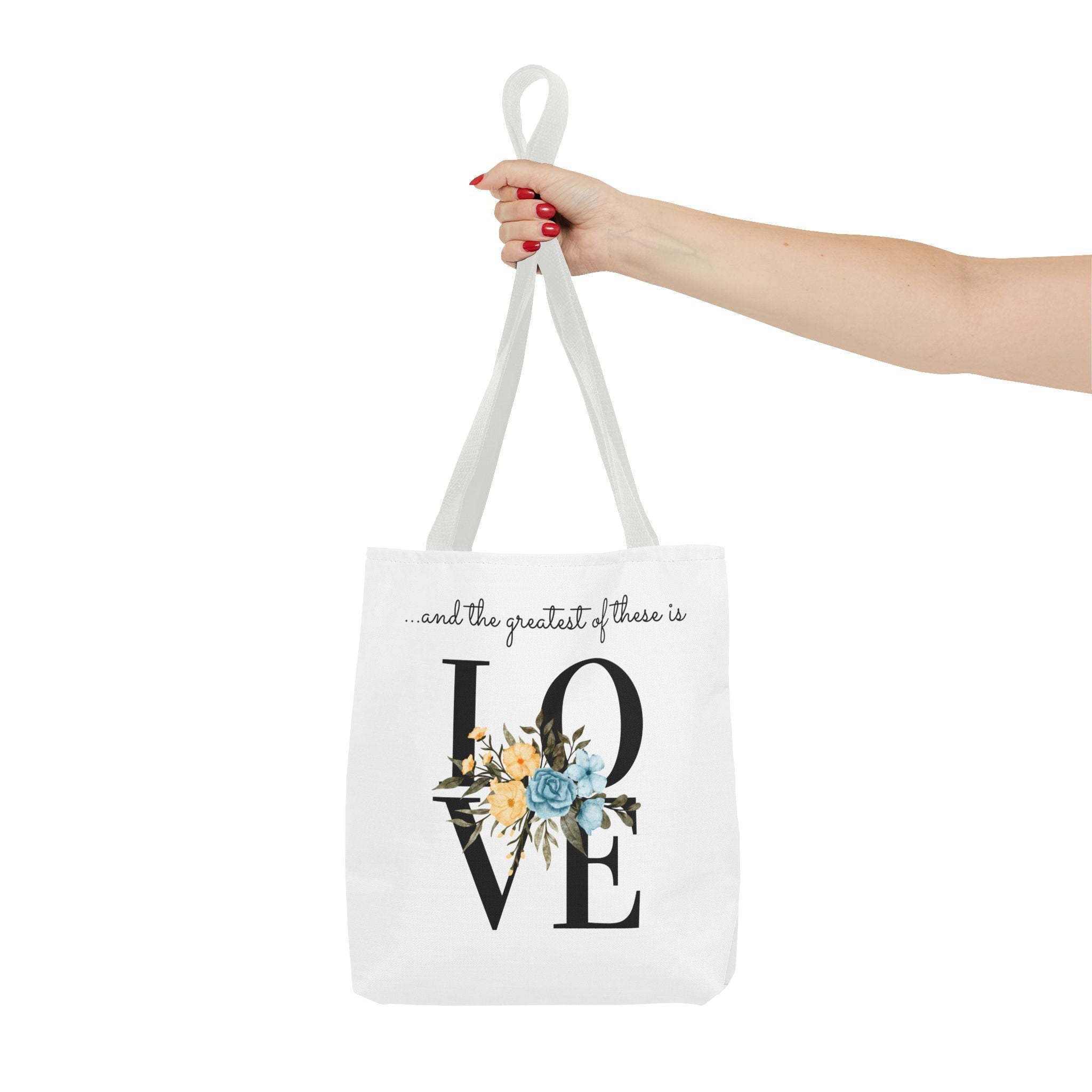 Favorite verses ~ The Greatest of These Is Love Tote Bag
