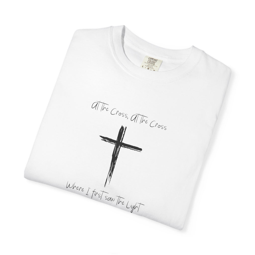 Favorite Hymns ~ At the Cross Where I First Saw the Light T Shirt