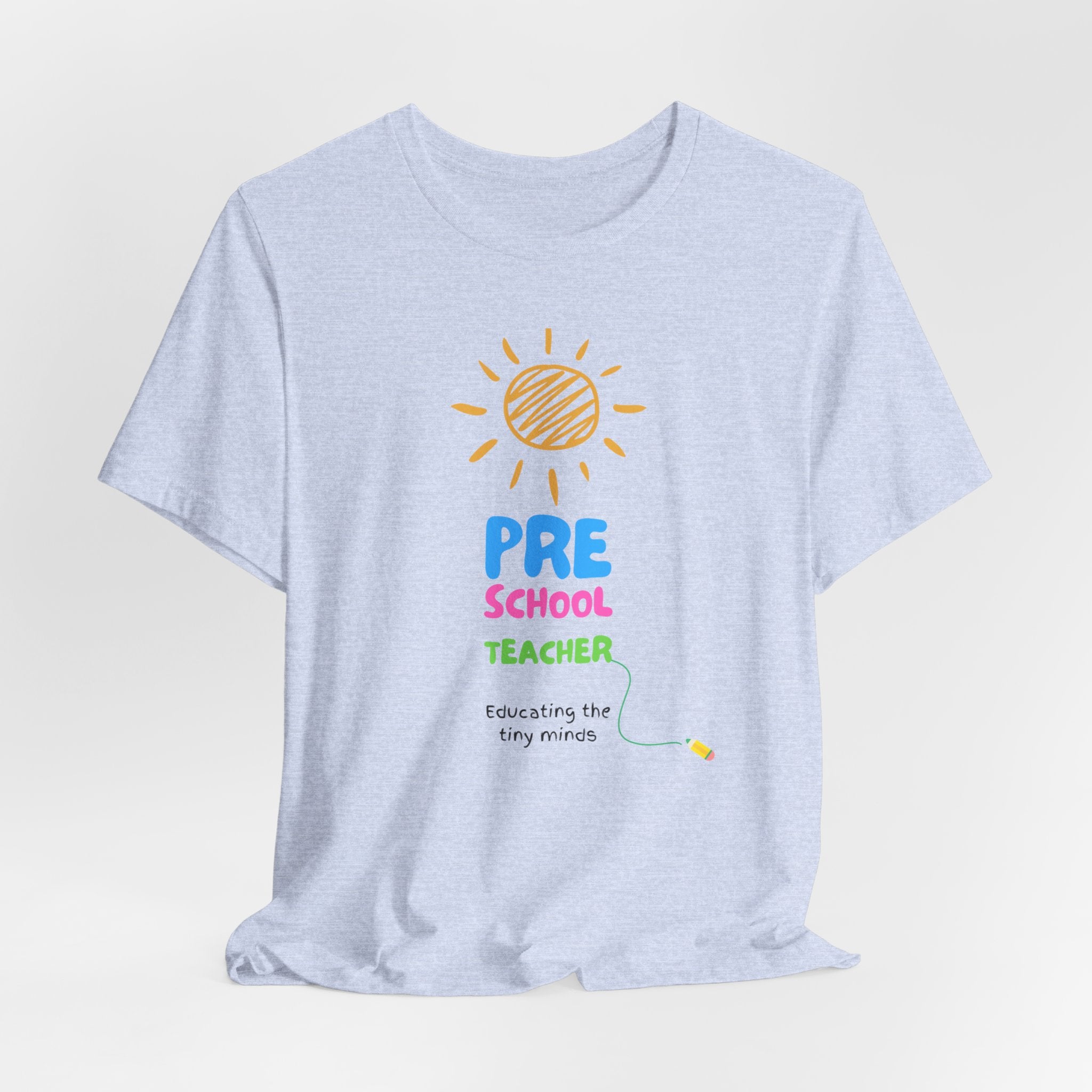 Pre School Teacher Unisex Jersey Tee - Teacher Shirt