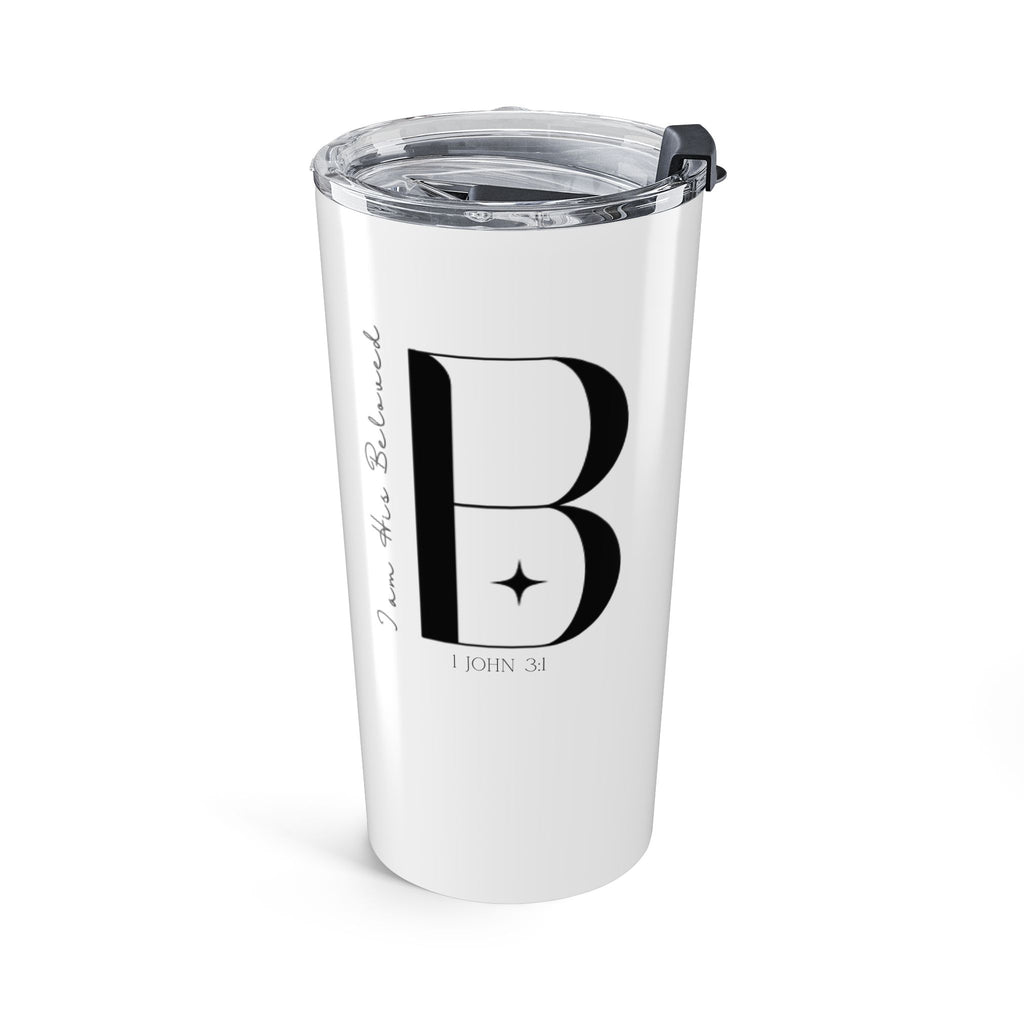 I am His Beloved B Tumbler 20oz
