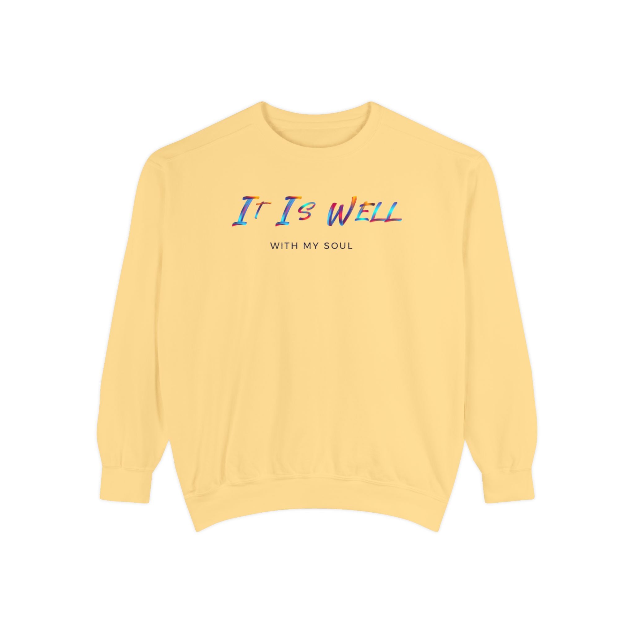 Favorite Hymns ~ It Is Well ~ Garment-Dyed Sweatshirt 4