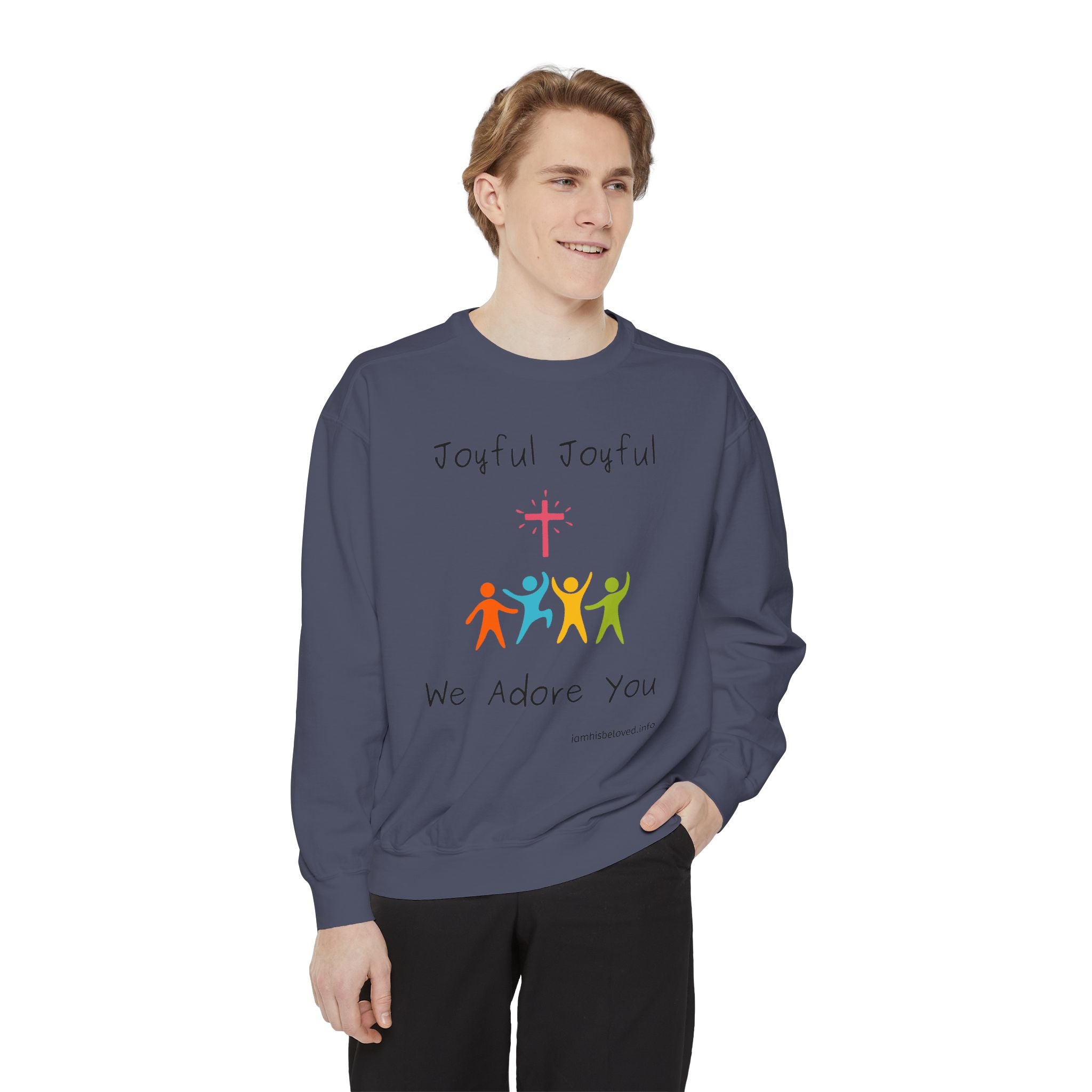 Favorite Hymns - Joyful, Joyful We Adore You Sweatshirt