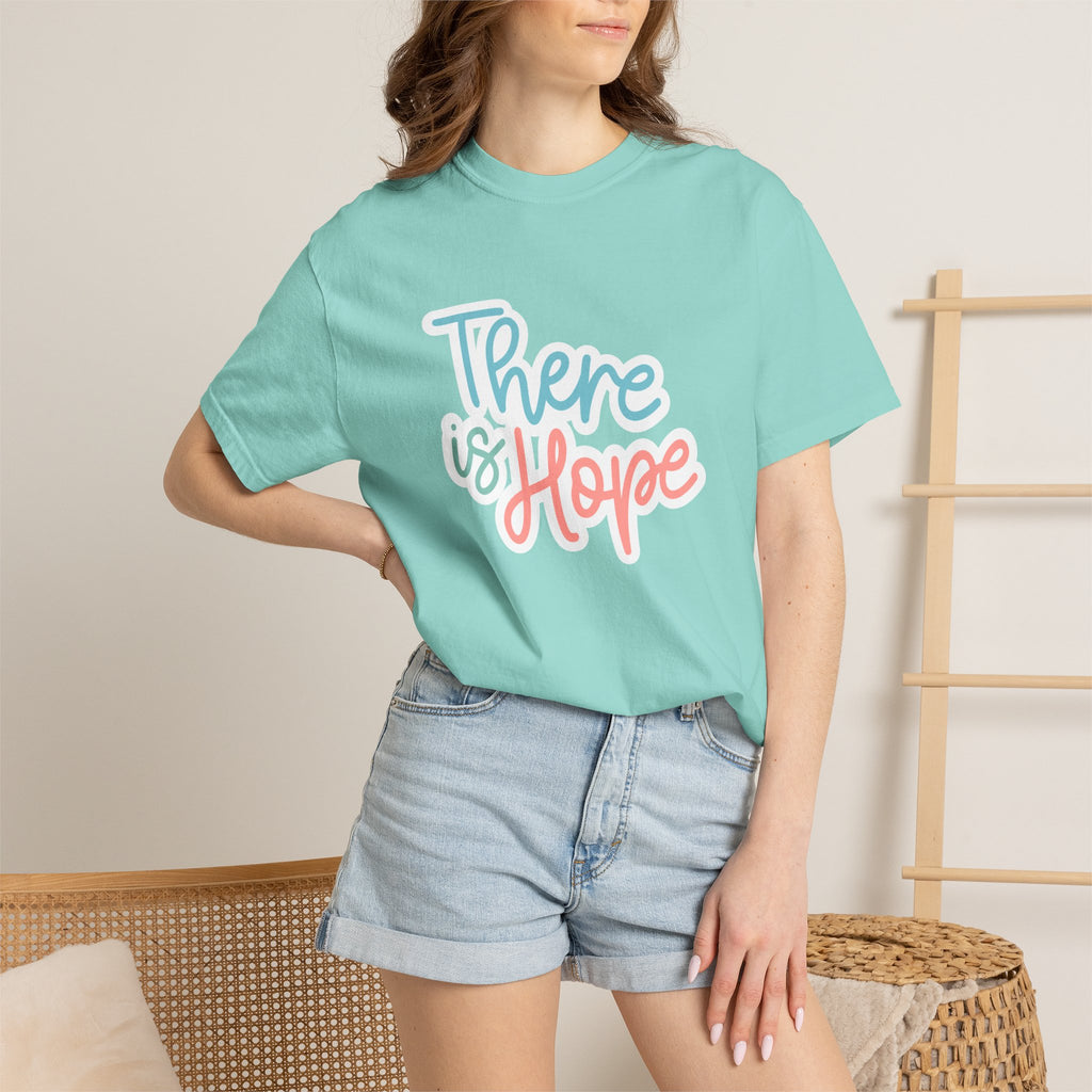 There Is Hope T Shirt