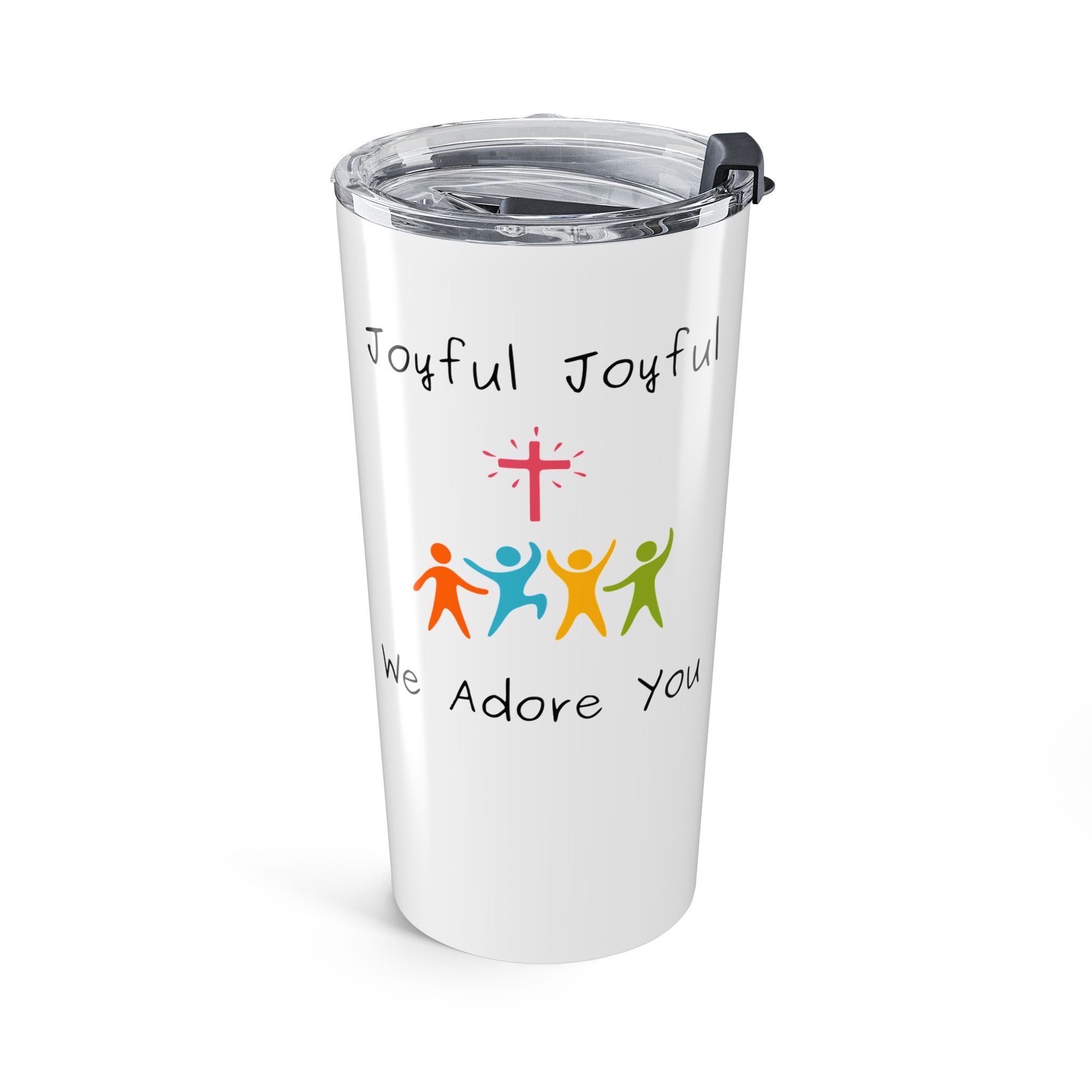 Favorite Hymns ~ Joyful Joyful We Adore You Tumbler 20oz