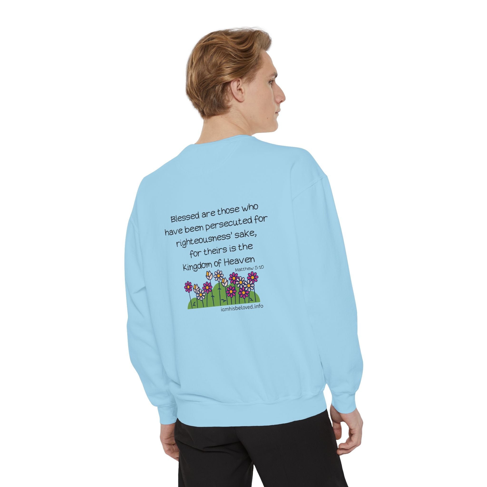 Bee-Attitudes Matthew 5:10 Garment-Dyed Sweatshirt