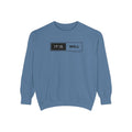 Favorite Hymns ~ It Is Well ~ Garment-Dyed Sweatshirt 3