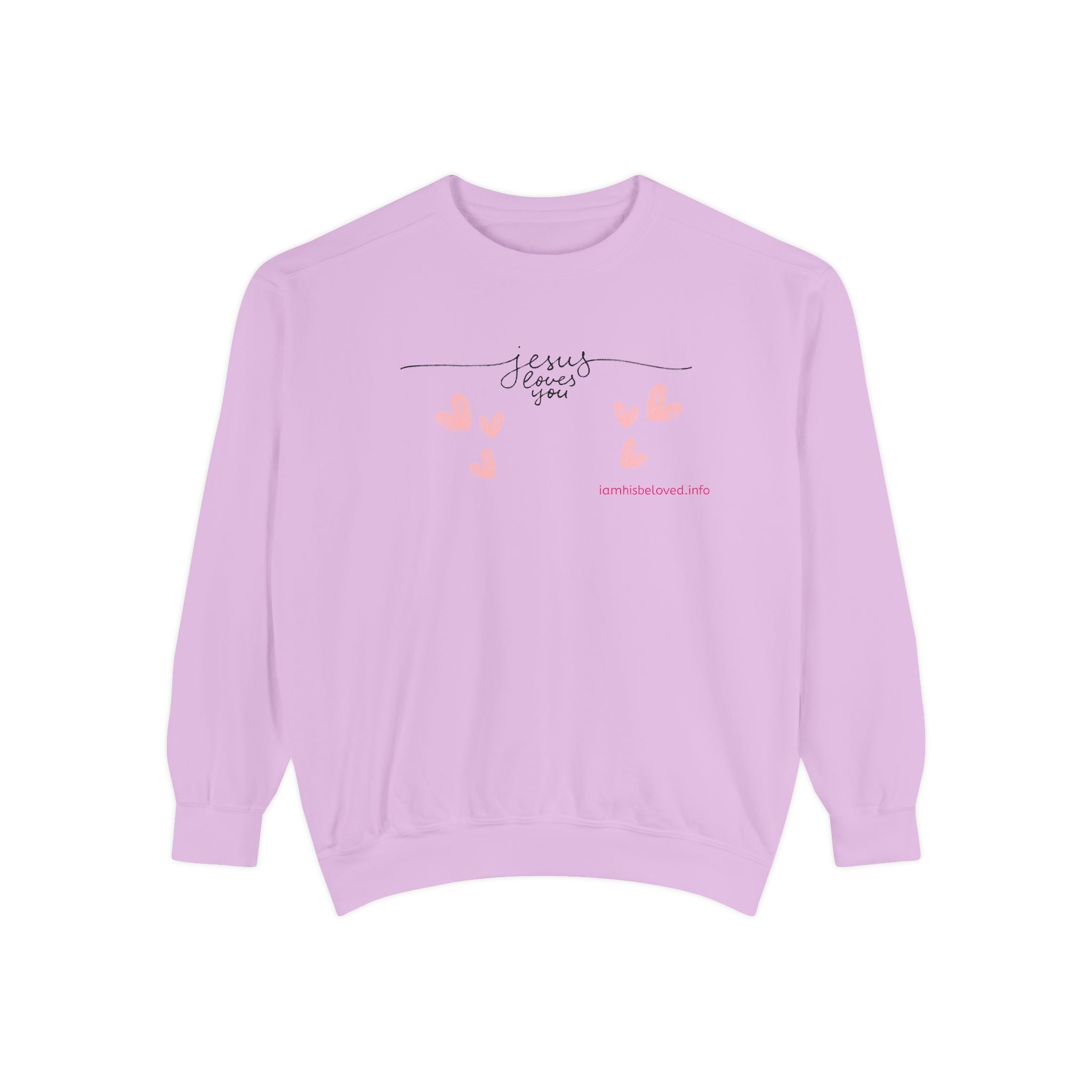 Favorite Hyms ~ Jesus Loves You Garment-Dyed Sweatshirt