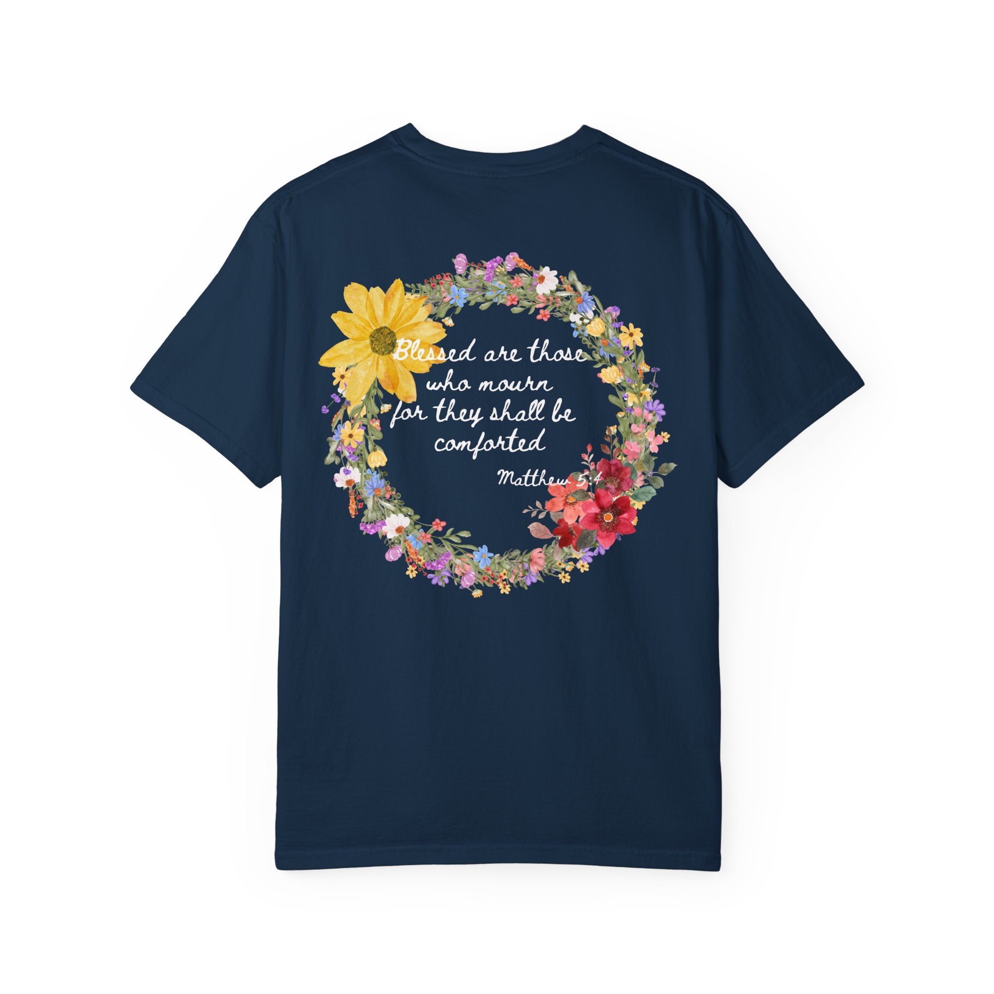 Bee-Attitudes Matthew 5:4 White Letters T Shirt