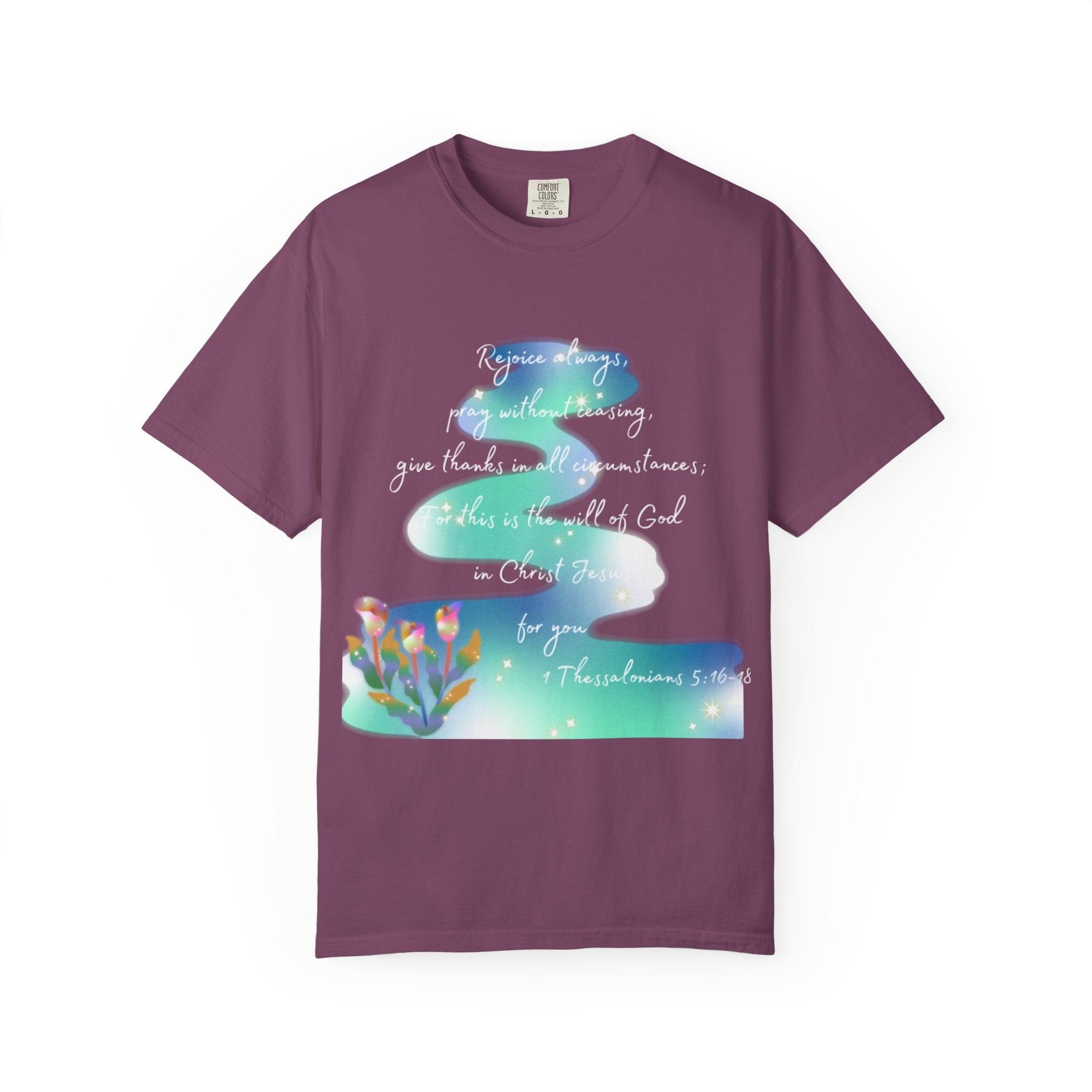 Favorite Verses ~ Rejoice Always T Shirt
