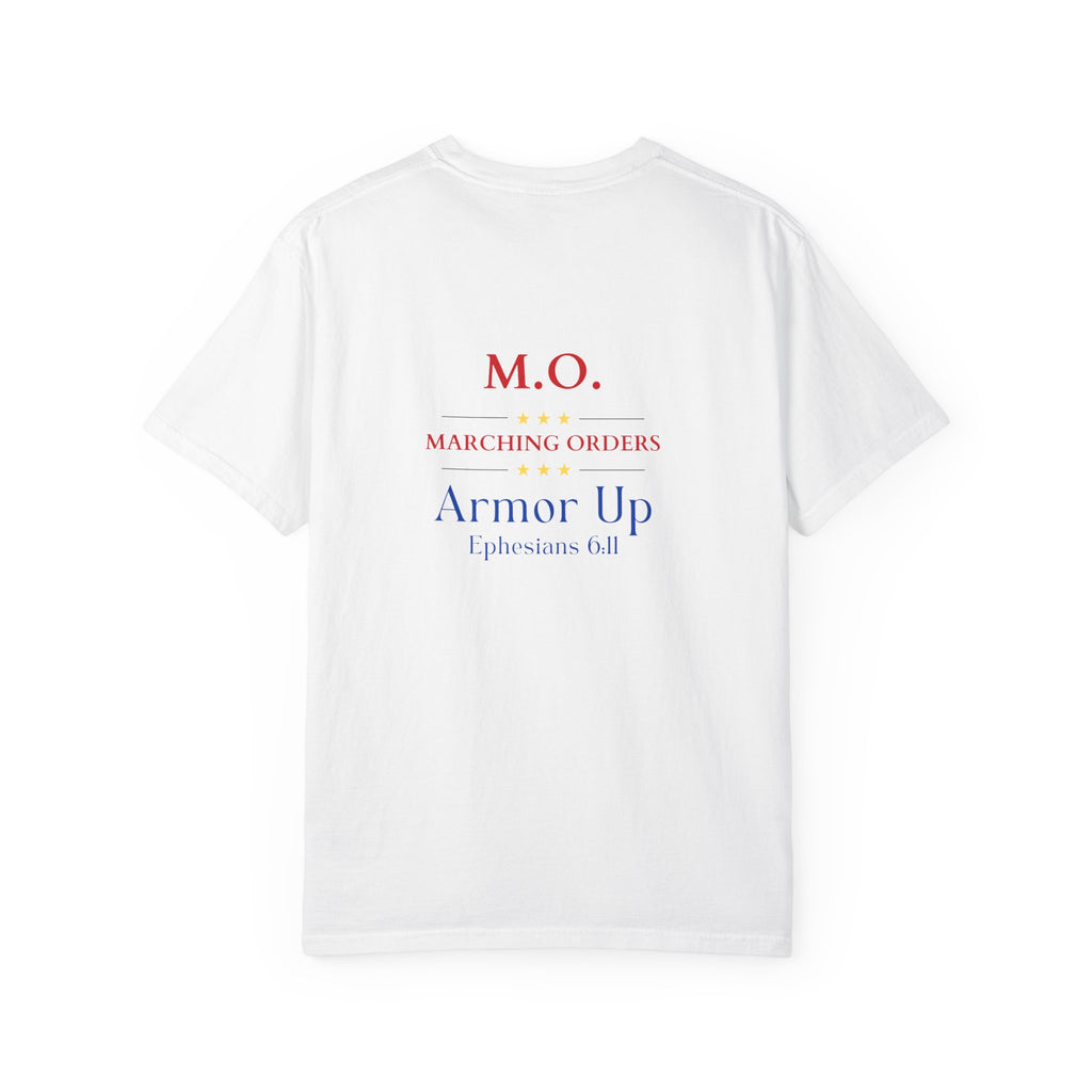 Marching Orders - Armor Up ~ Ephesians 16:11 T Shirt