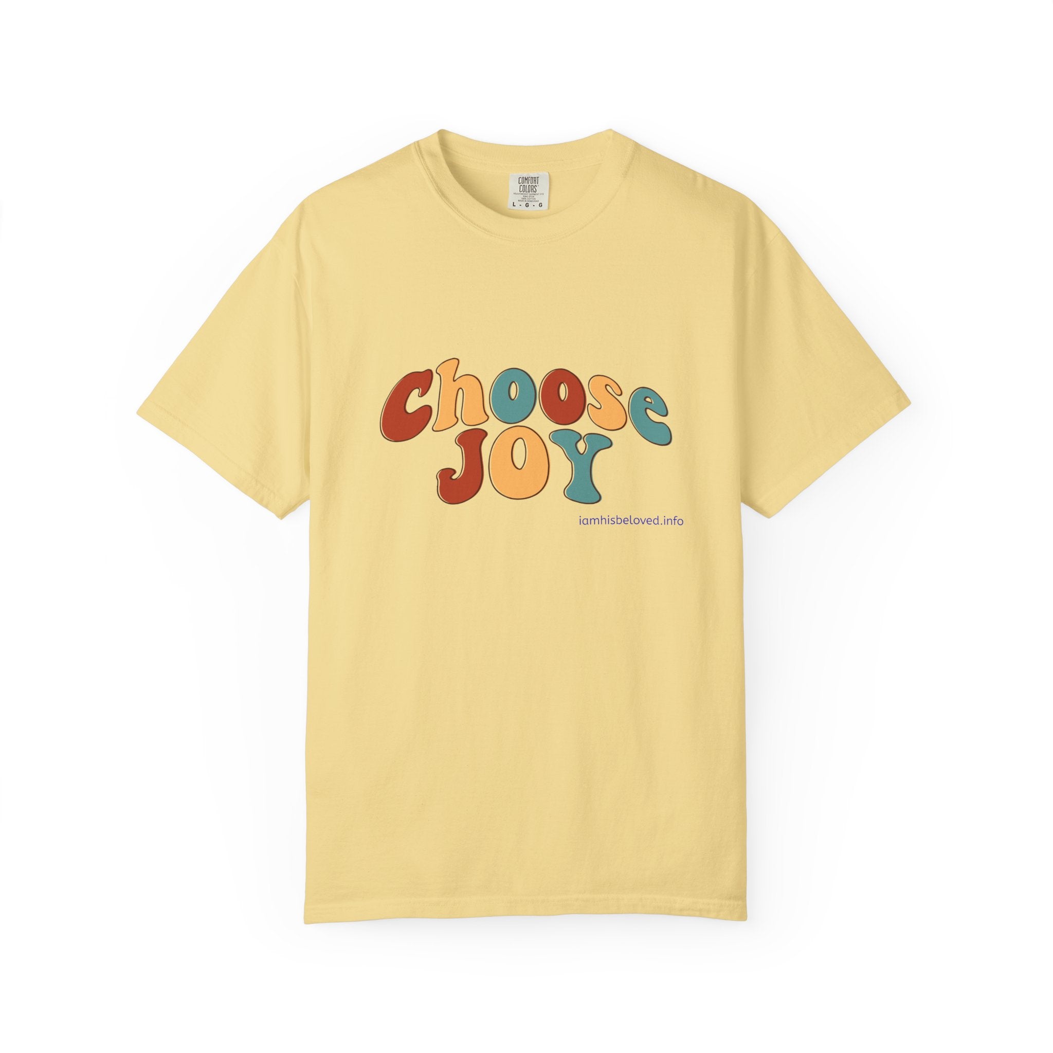 Choose Joy T Shirt