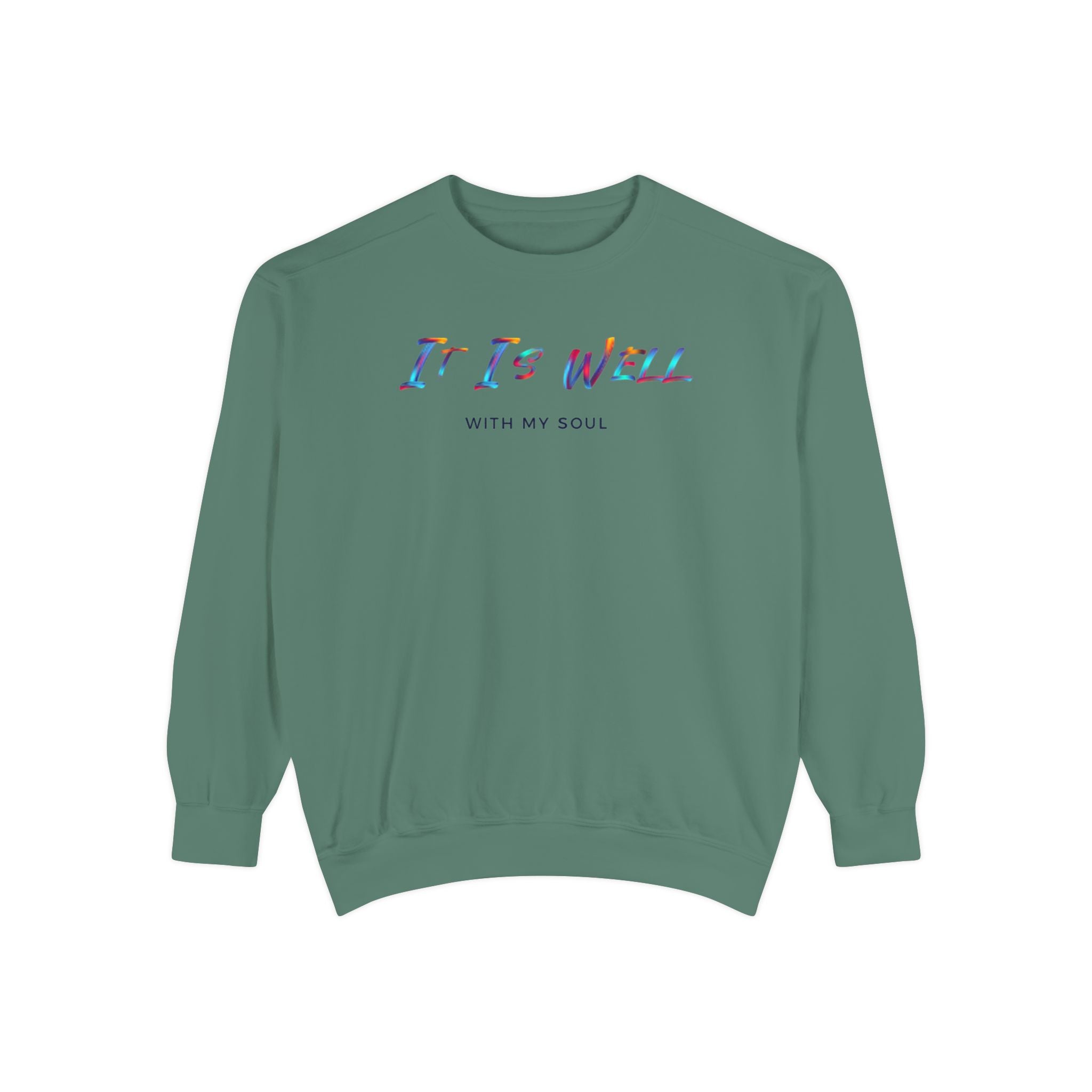 Favorite Hymns ~ It Is Well ~ Garment-Dyed Sweatshirt 4