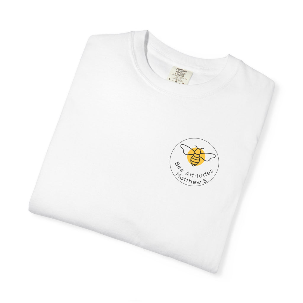 Bee-Attitudes 5:8 T-Shirt (Dark Letters)