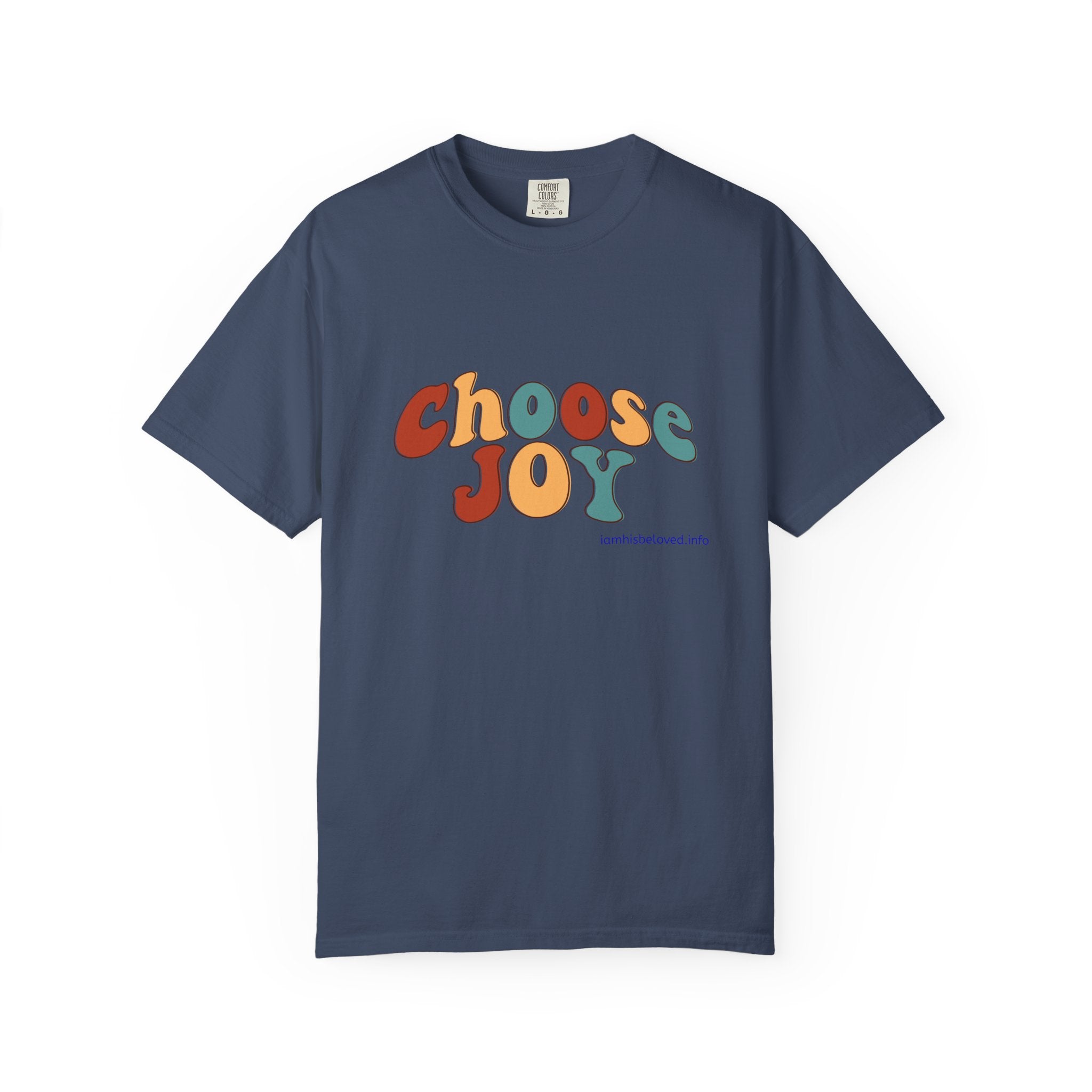 Choose Joy T Shirt