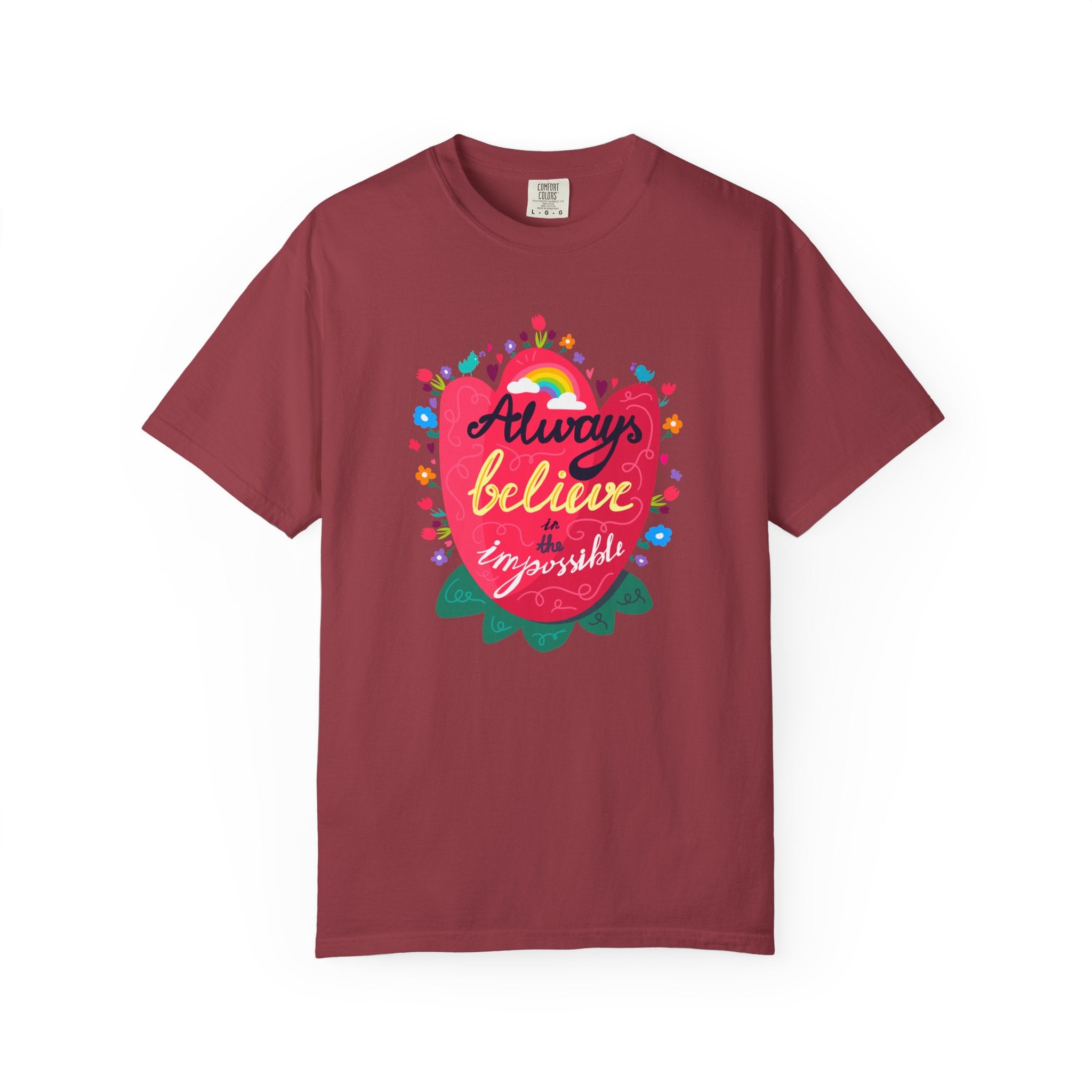 Always Believe in the Impossible T Shirt