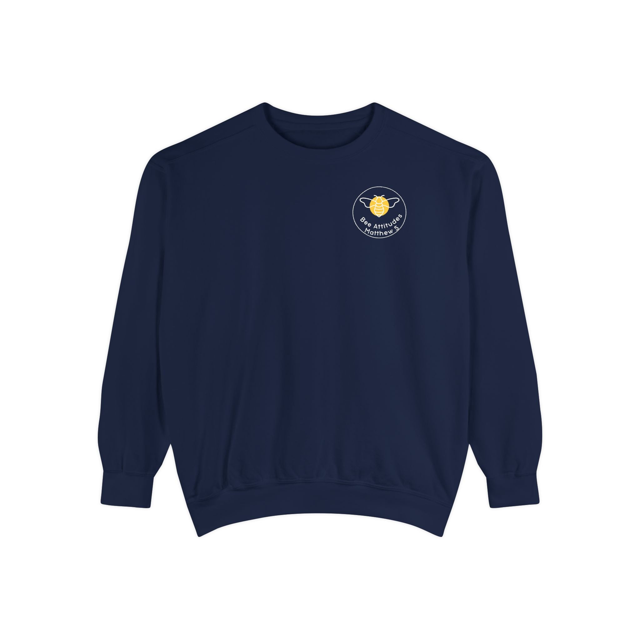 Bee-Attitudes Matthew 5:8 Garment-Dyed Sweatshirt