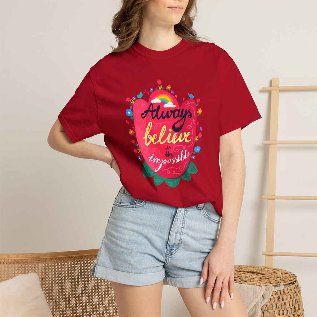 Always Believe in the Impossible T Shirt