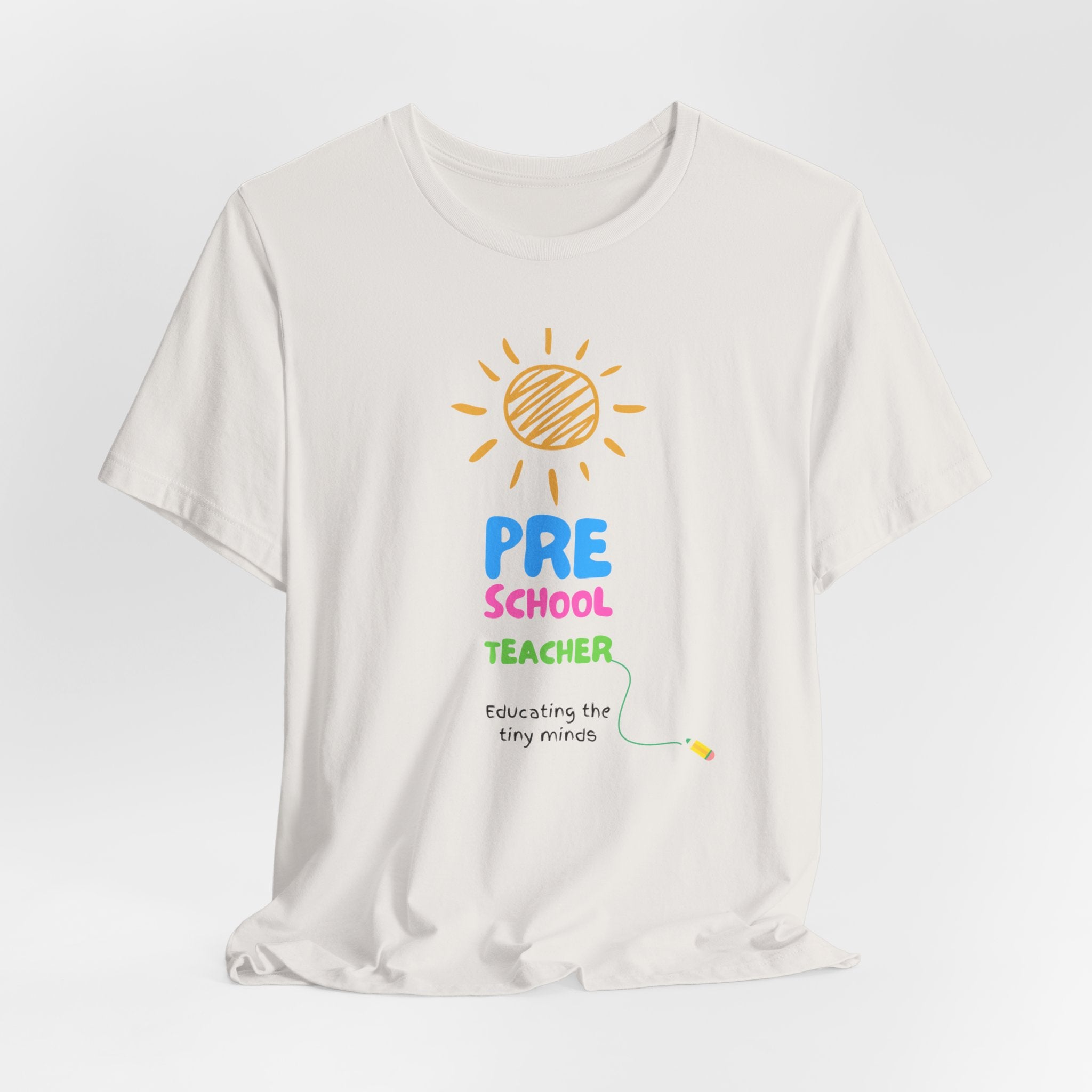 Pre School Teacher Unisex Jersey Tee - Teacher Shirt