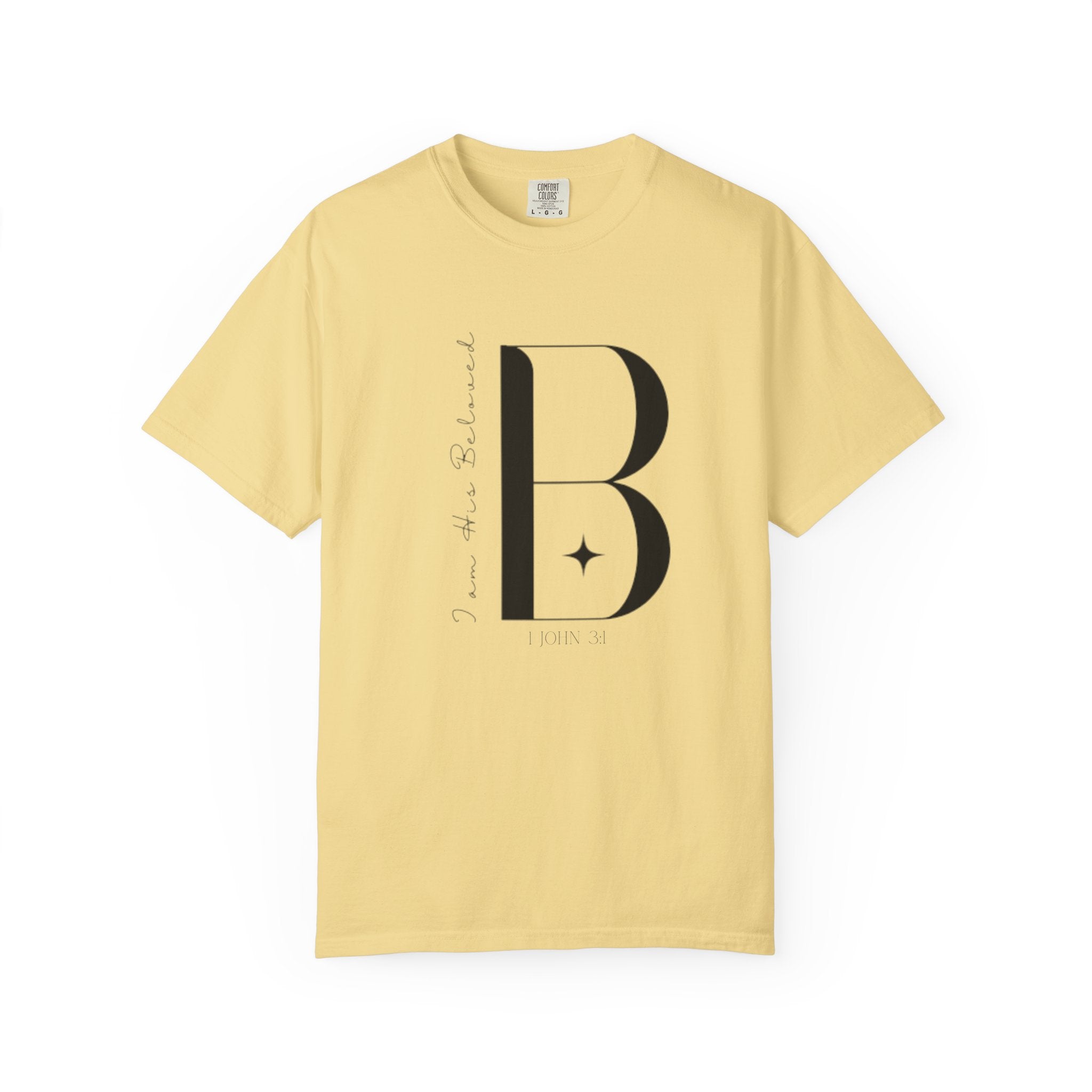 I am His Beloved "B" Style T Shirt